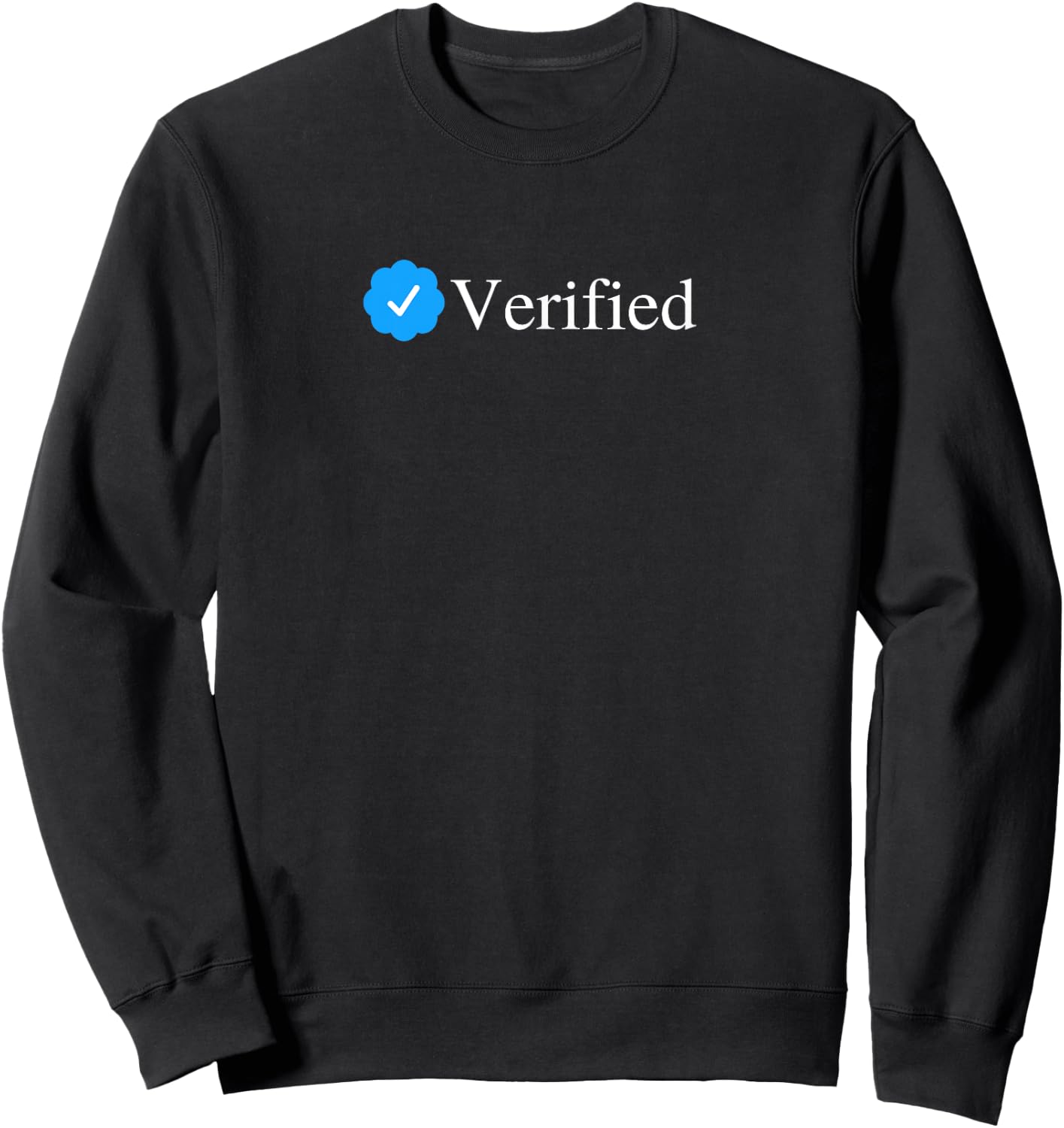 Social Media Blue Check Mark Verified Account Badge Sweatshirt - Sweatshirt | Black
