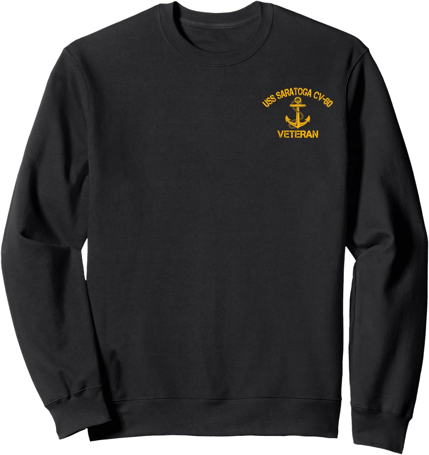 USS Saratoga CV-60 Aircraft Carrier Veteran Veterans Day Men Sweatshirt - Sweatshirt | Black