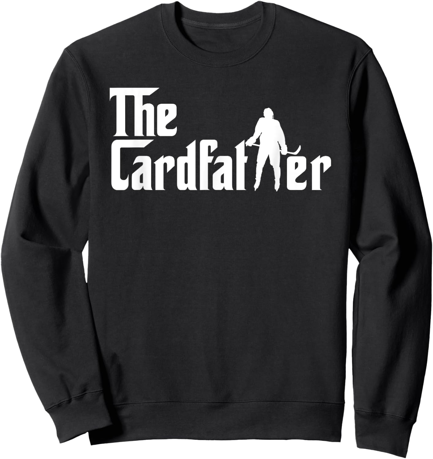 The Cardfather Funny Hockey Card Collector Trading Cards Sweatshirt - Sweatshirt | Black