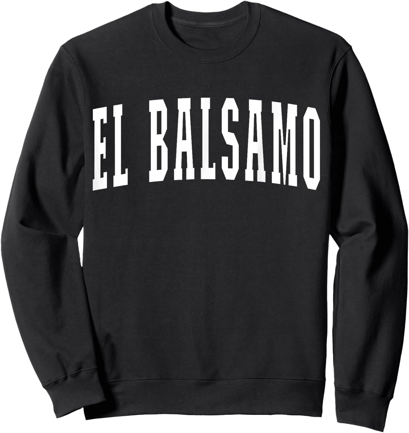 El Balsamo Honduras Hondurans Souvenir El Balsamo Sweatshirt - Sweatshirt | Black