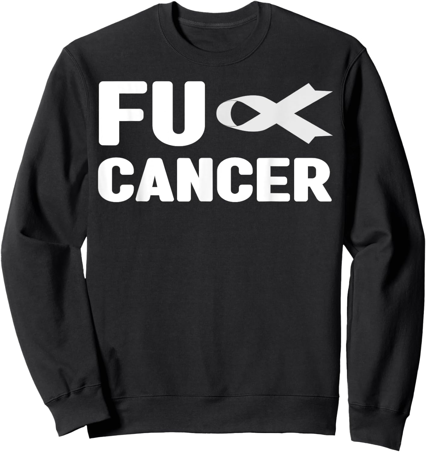 Fu Cancer T Shirt - Fuck Lung Cancer Awareness Sweatshirt - Sweatshirt | Black