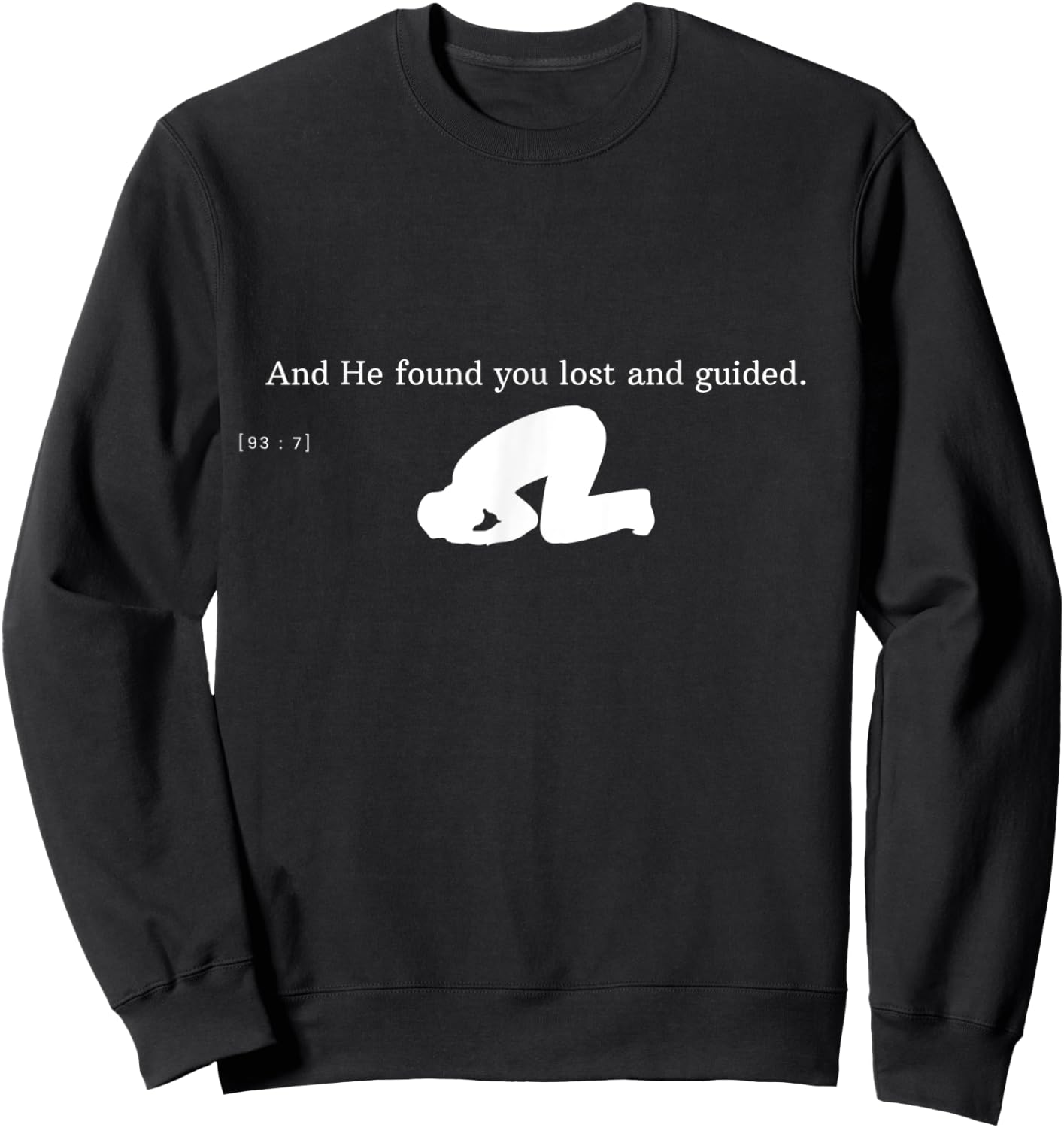 Islam Quran Praying Muslim Ramadan Quote Arabic Salah Sweatshirt - Sweatshirt | Black