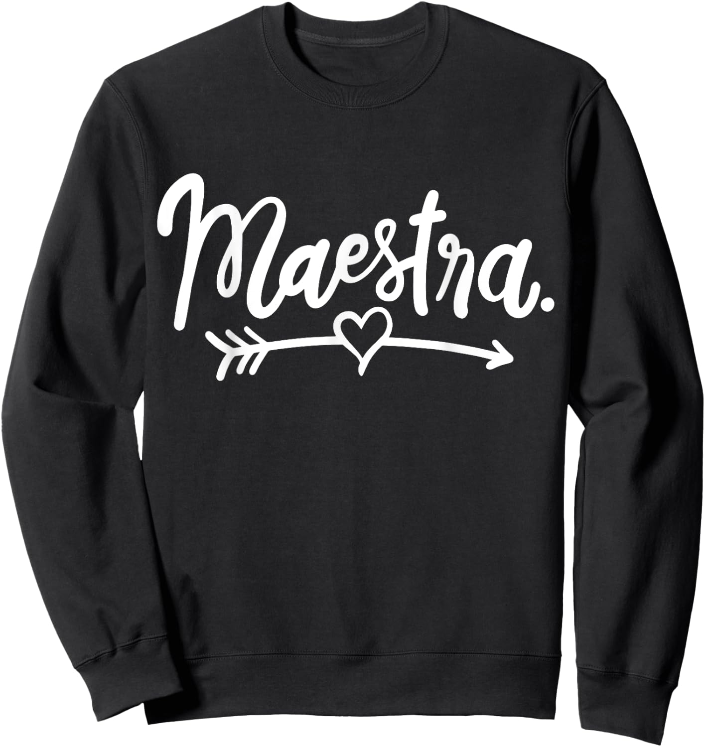 Maestra Spanish Teacher Meastra Women Girls Kids Sweatshirt - Sweatshirt | Black