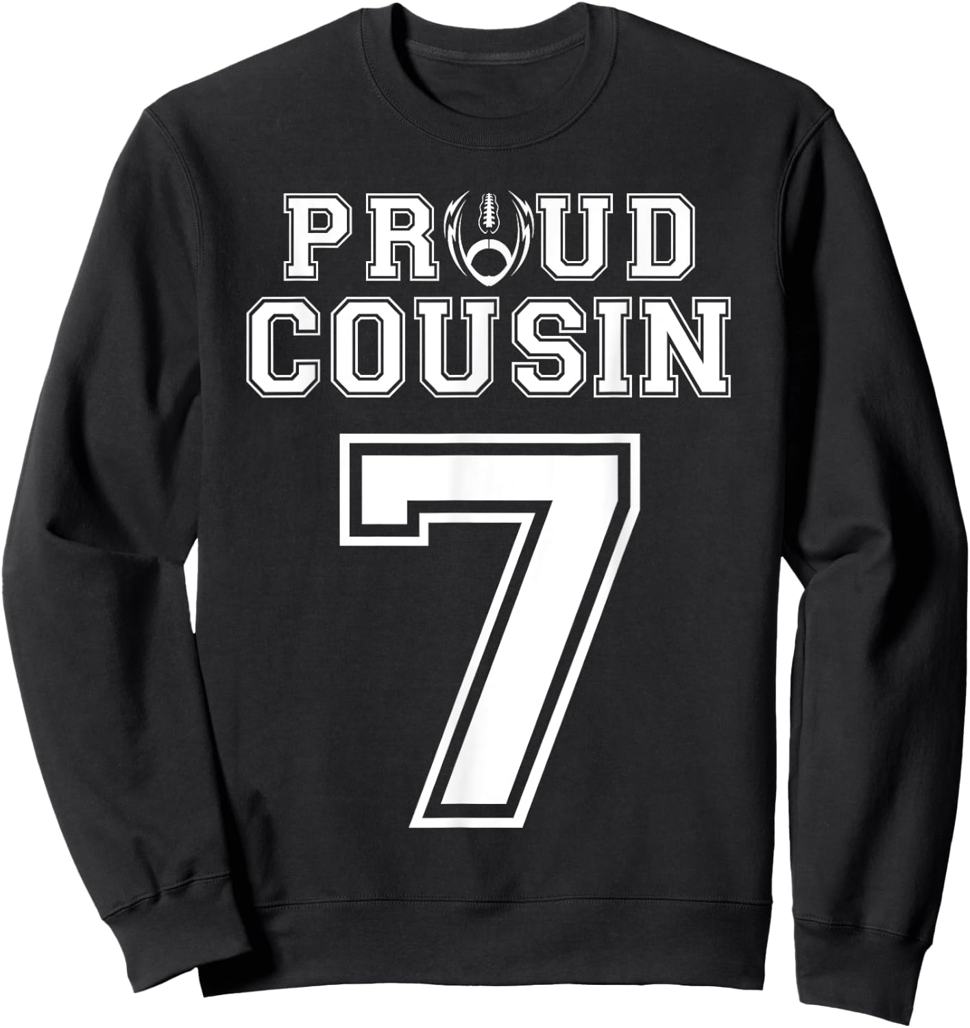 Custom Proud Football Cousin Number 7 Personalized Sweatshirt - Sweatshirt | Black