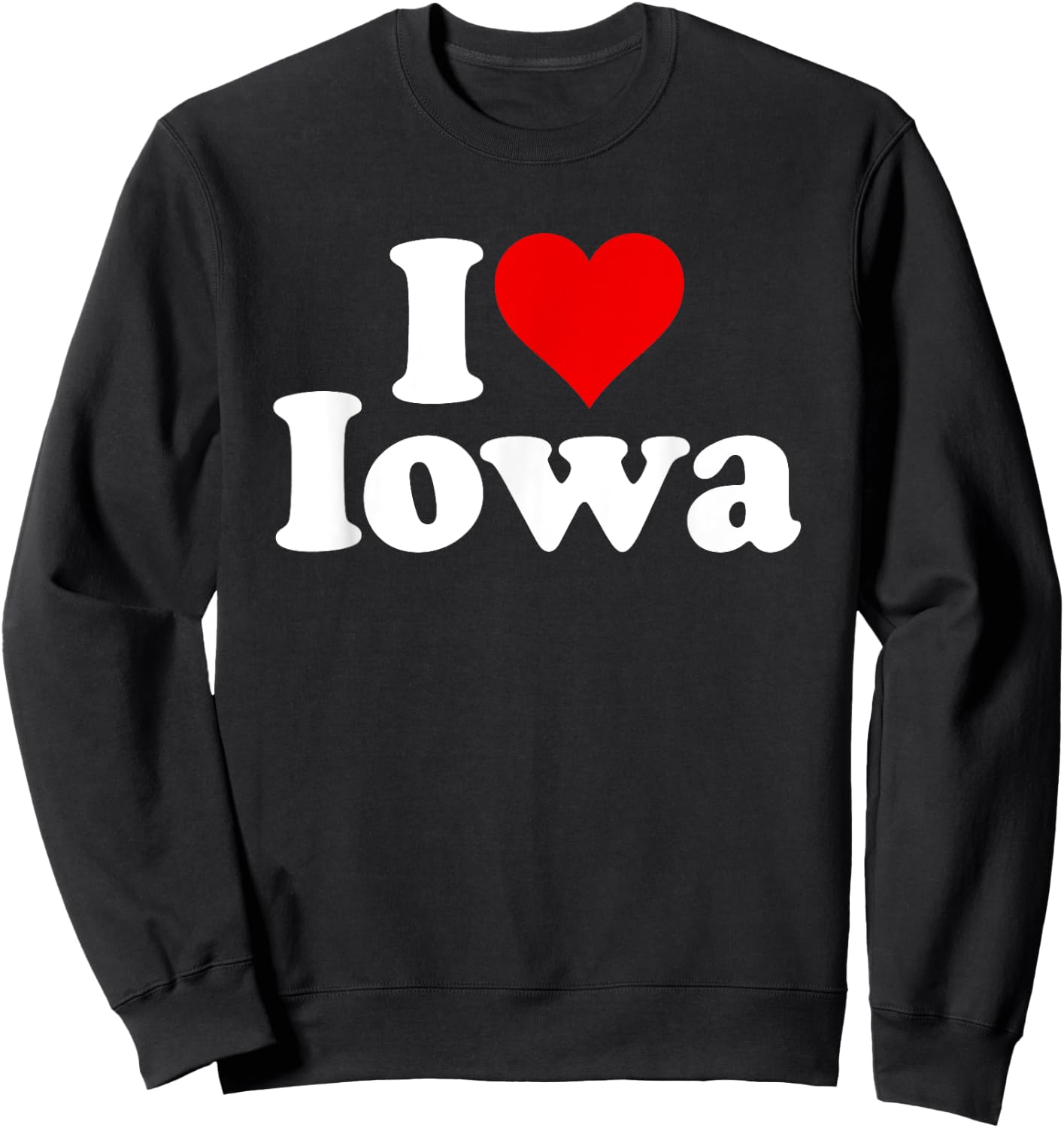 I Love Heart Iowa Sweatshirt - Sweatshirt | Black