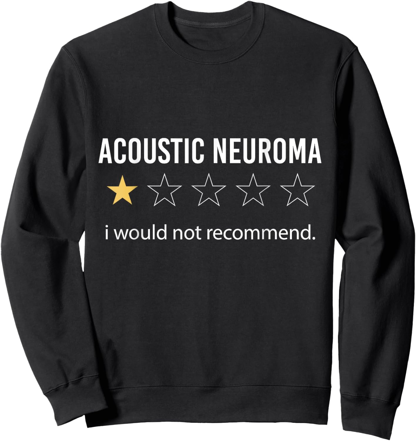 Acoustic Neuroma i would not recommend, Warrior Survivor Sweatshirt - Sweatshirt | Black