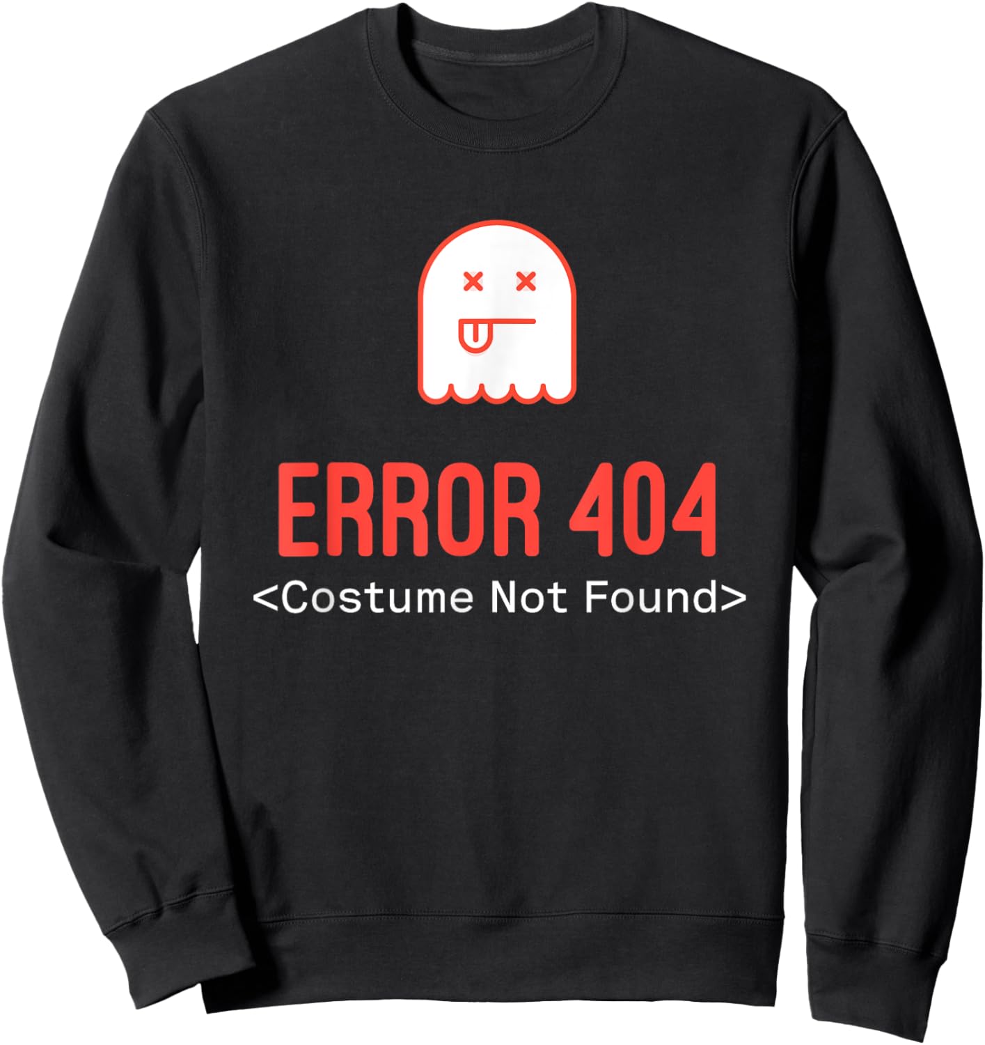 Error 404 Costume Not Found Sweatshirt - Sweatshirt | Black