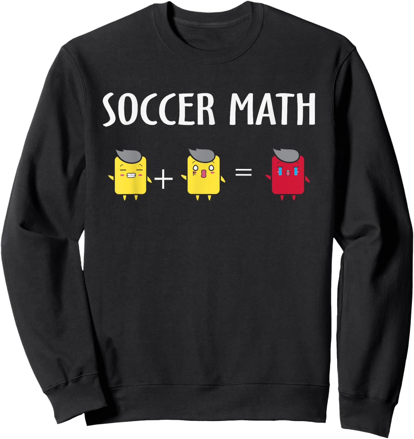 Soccer Math Funny Card Penalty, Funny Soccer Sweatshirt - Sweatshirt | Black
