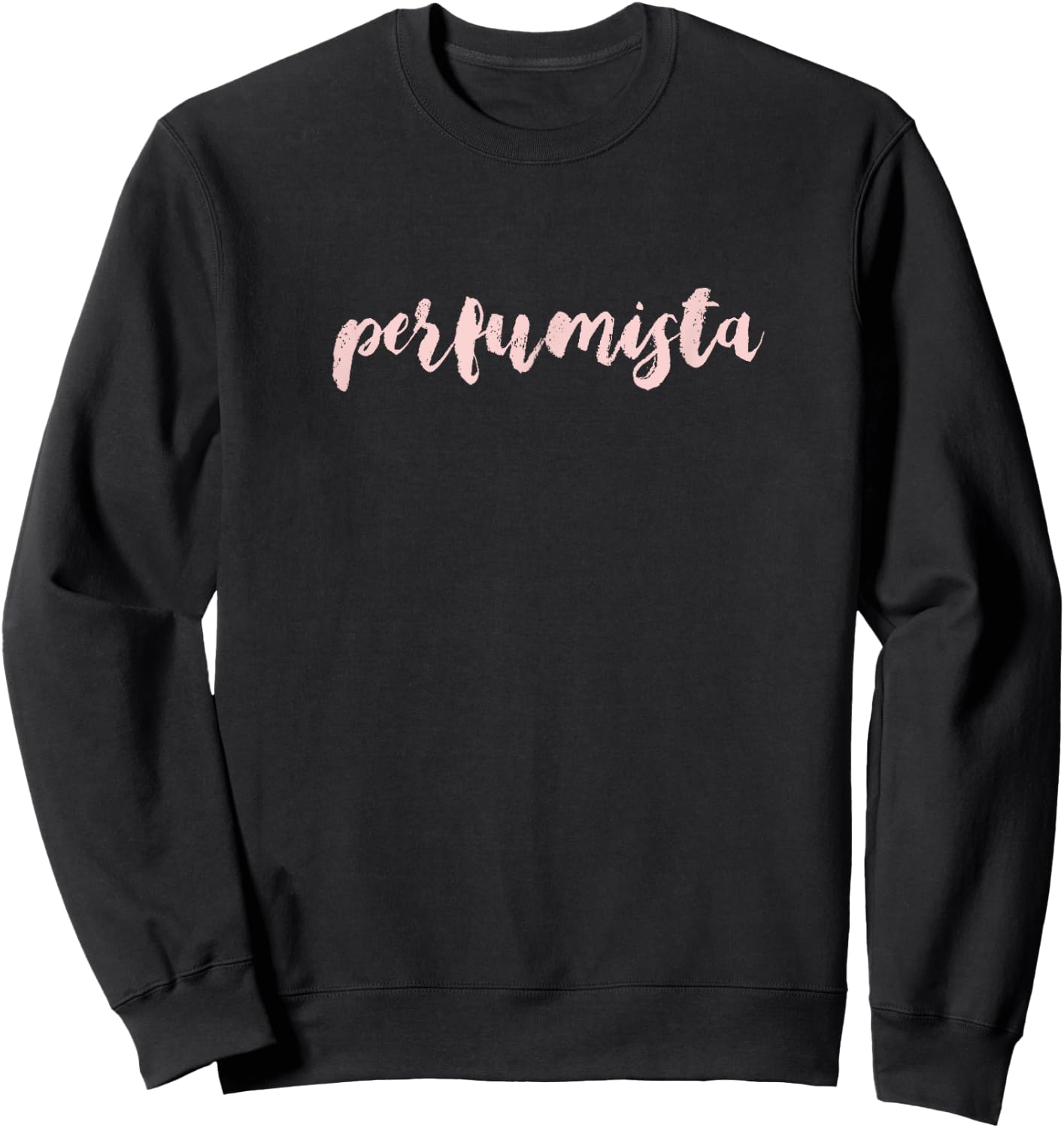 Perfumista, Perfume and Fragrance Lovers Design Sweatshirt - Sweatshirt | Black