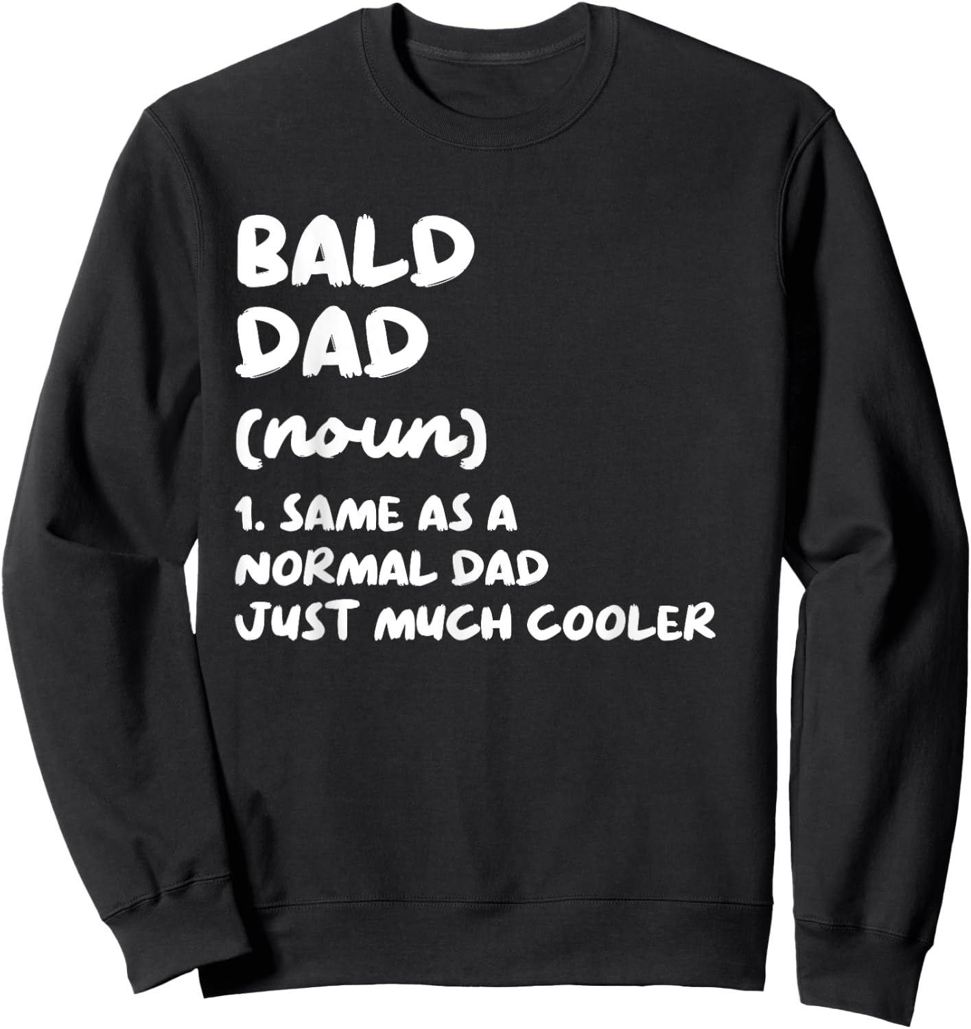 Bald Dad Definition Sweatshirt - Sweatshirt | Black