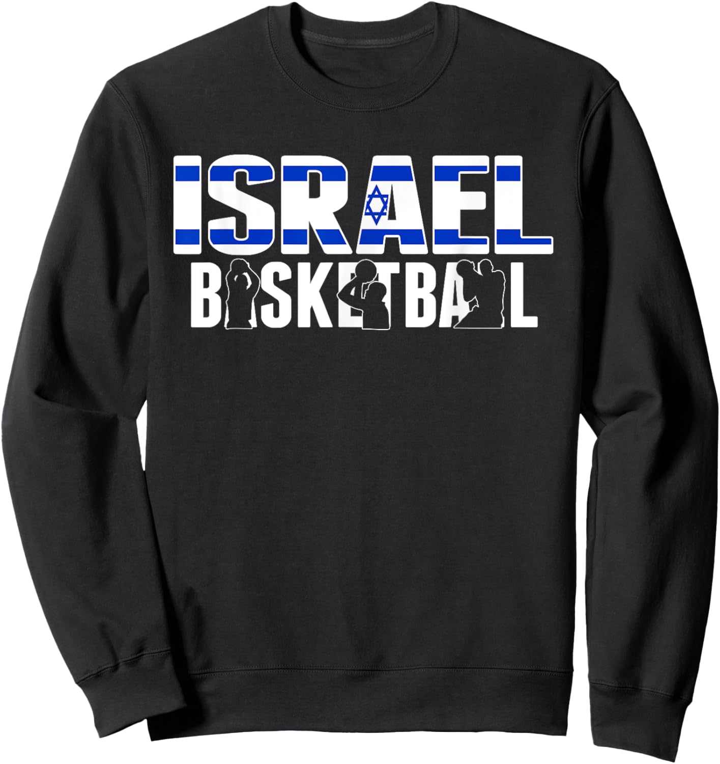 Proud Israel Basketball Fans Jersey Israeli Flag Baller Team Sweatshirt - Sweatshirt | Black