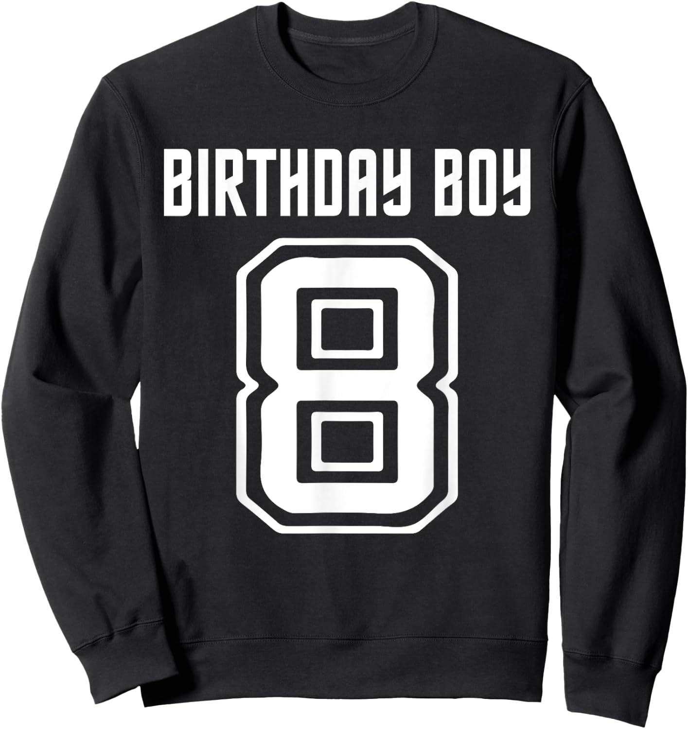 8th Birthday Boy 8 Eight Year Old Soccer Football Style Sweatshirt - Sweatshirt | Black