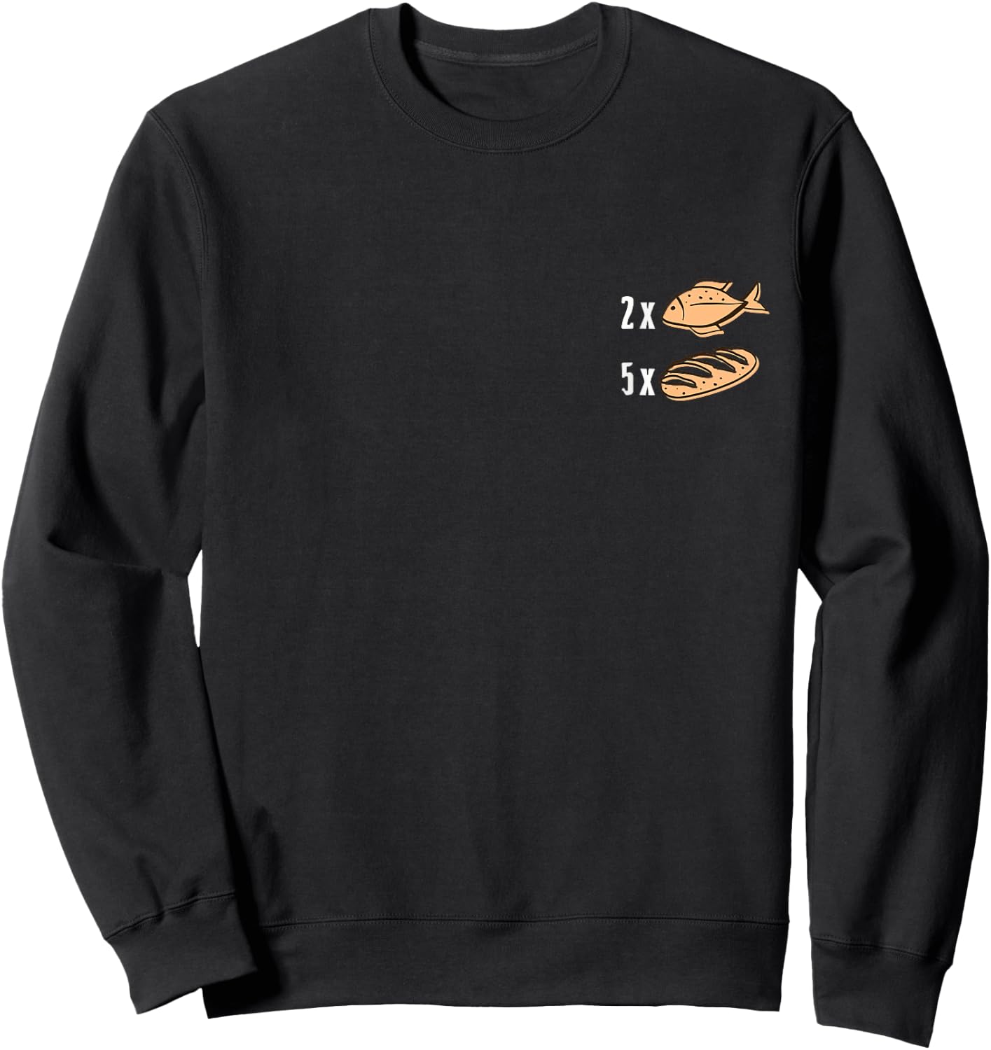 2x Fish 5x Loaves Matthew 14 13 21 Bible Verse Christian Sweatshirt - Sweatshirt | Black