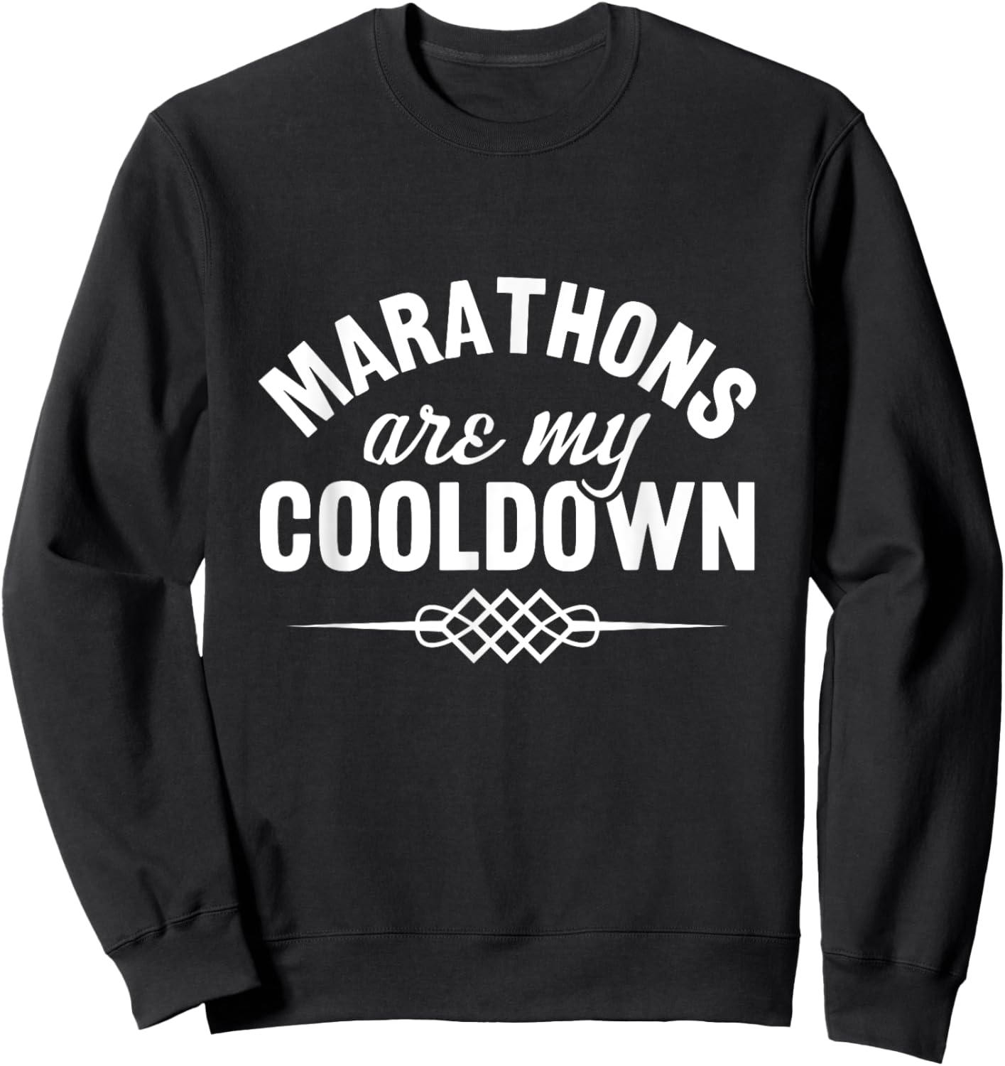 Marathons are my cooldown triathlon Sweatshirt - Sweatshirt | Black