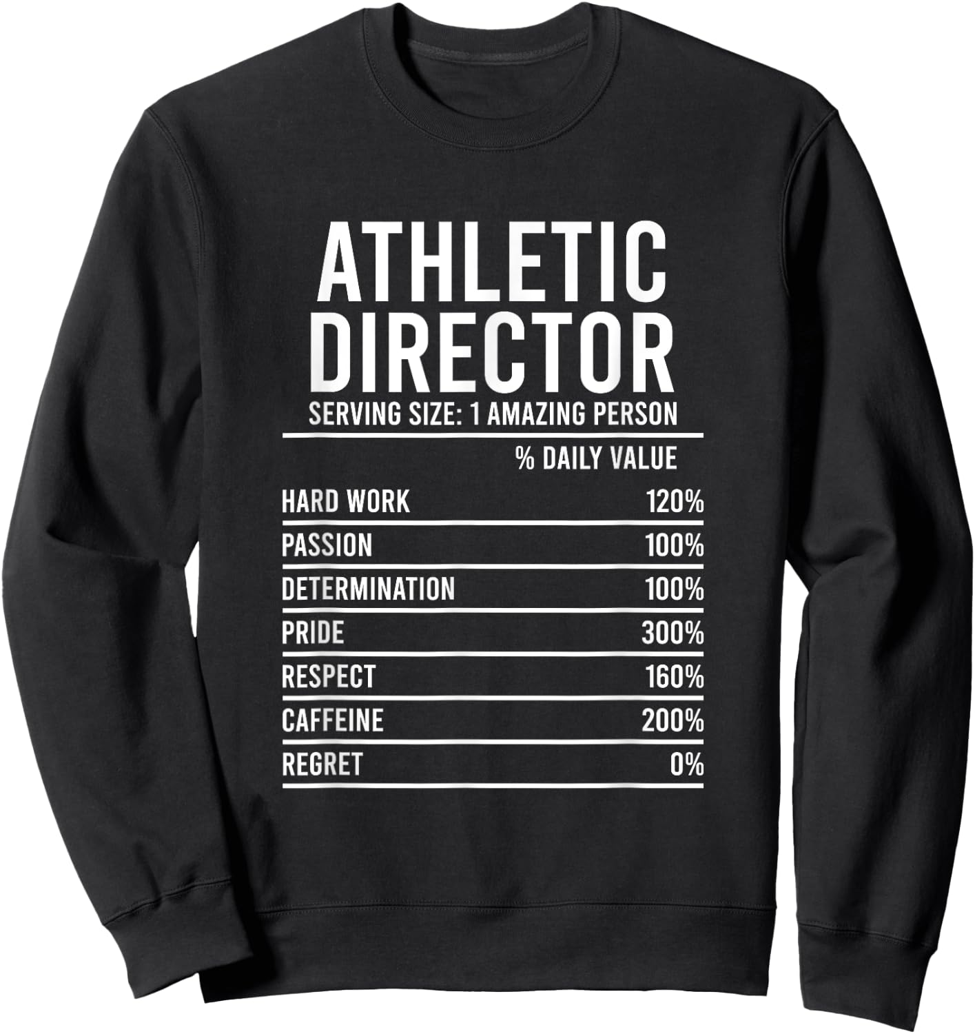 Athletic Director Nutrition Facts Athletic Directors Sweatshirt - Sweatshirt | Black