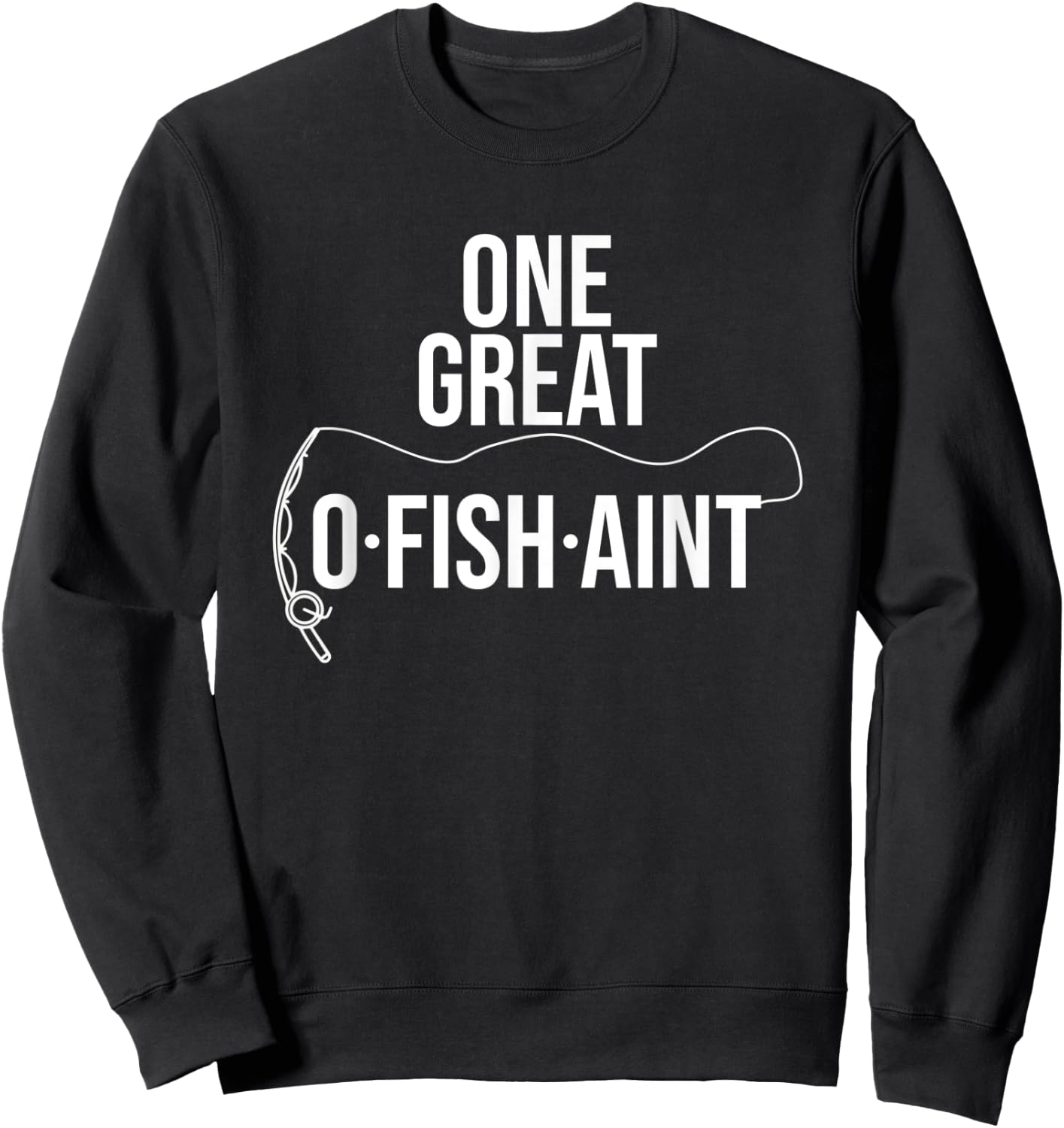 One Great O-Fish-iant Fishing Lover Wedding Officiant Sweatshirt - Sweatshirt | Black