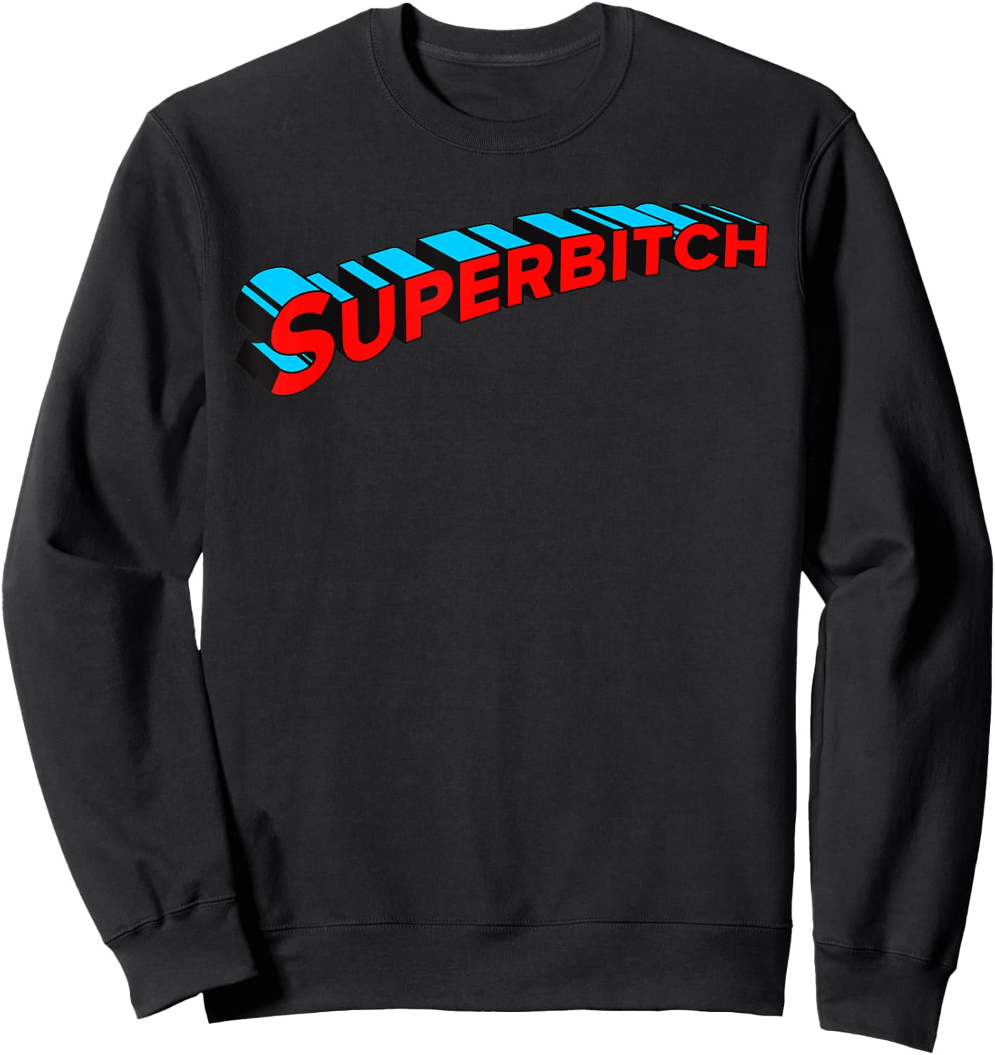 Superbitch Funny Adult SuperHero Comic Book Title Sweatshirt - Sweatshirt | Black
