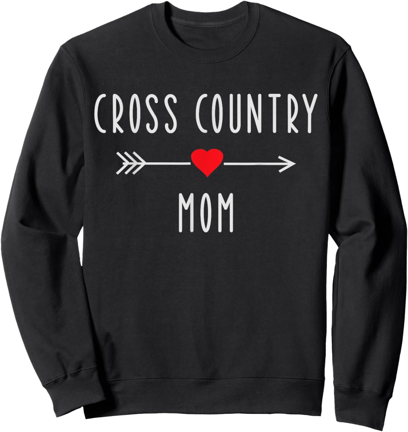Cross Country Mom Funny Running XC Runner Mom Gift Sweatshirt - Sweatshirt | Black