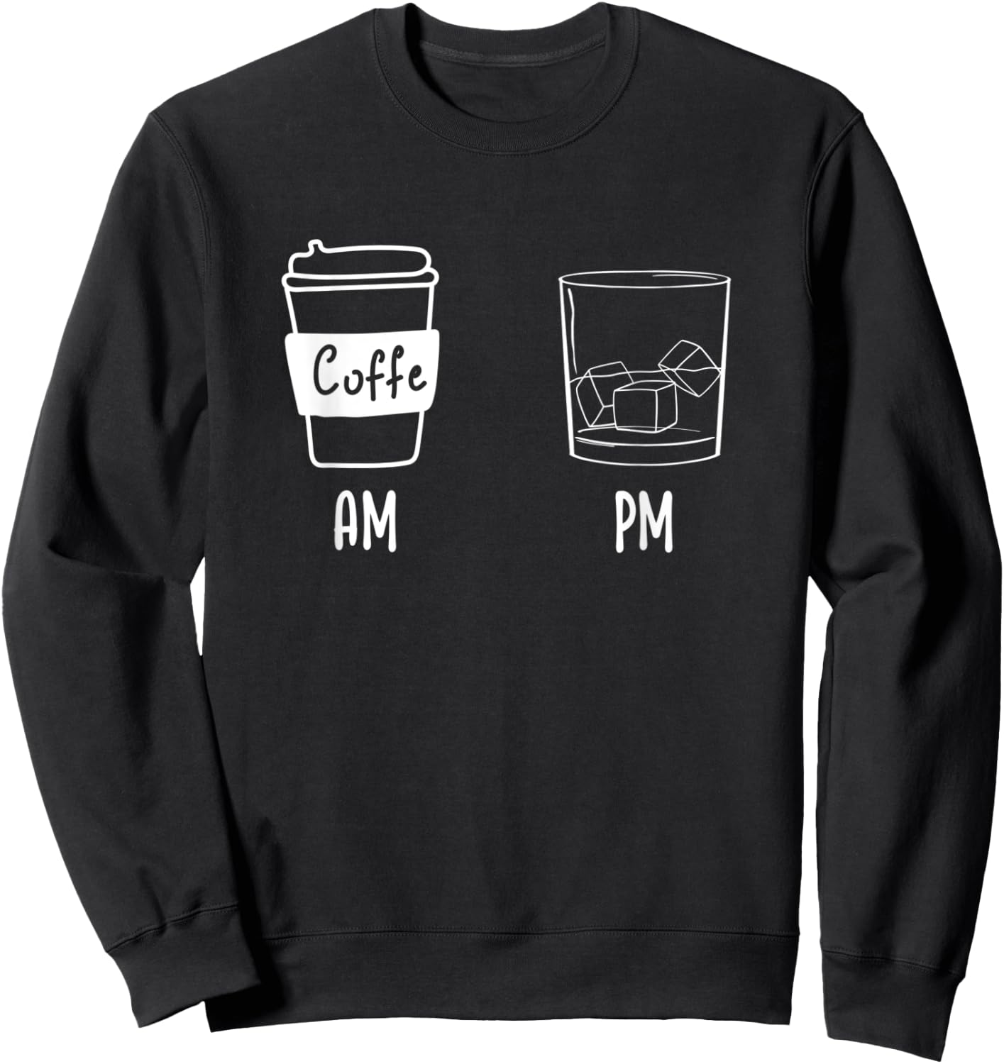 AM Coffee PM Win Sweatshirt - Sweatshirt | Black