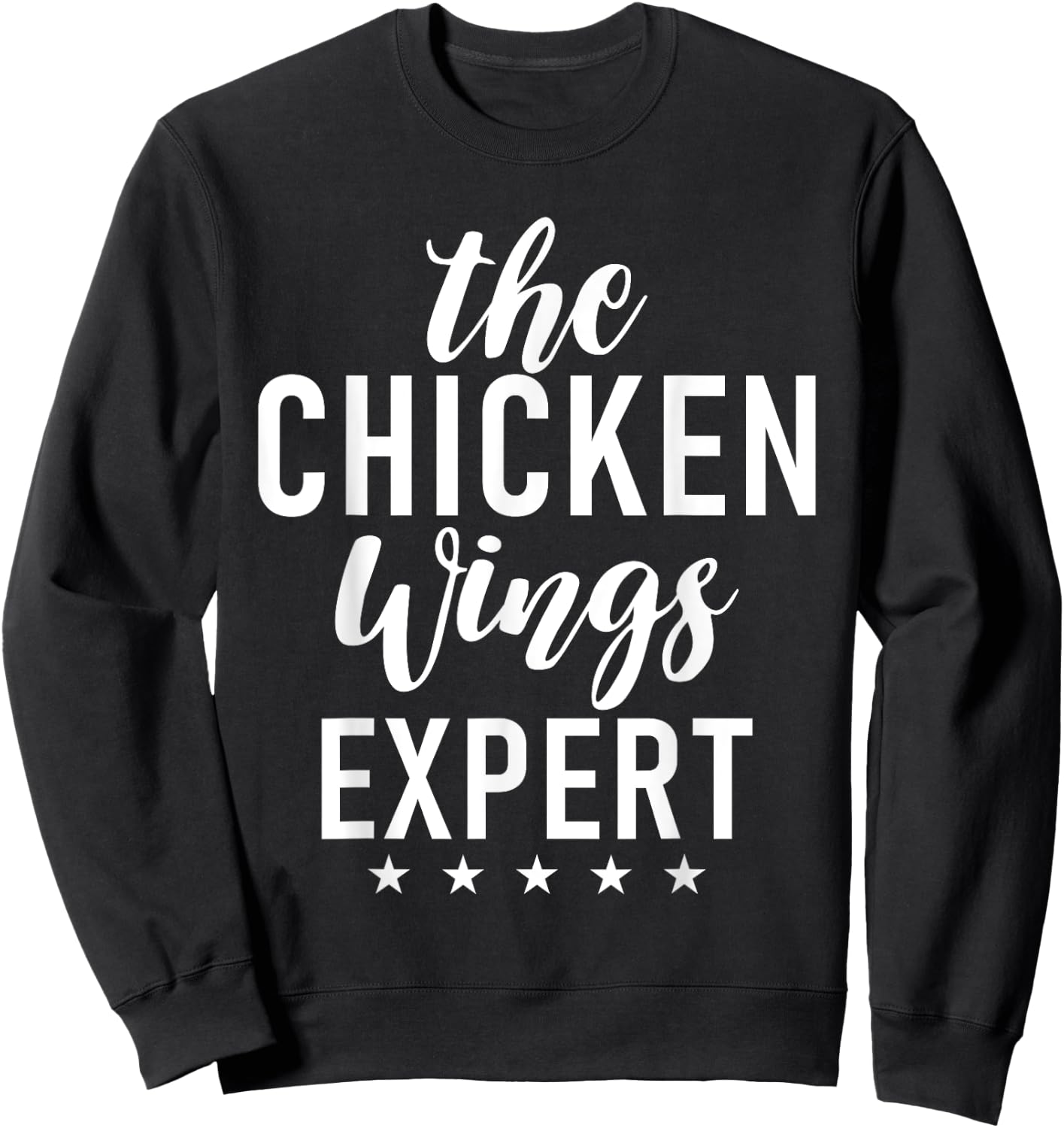 The Chicken Wings Expert Sweatshirt - Sweatshirt | Black