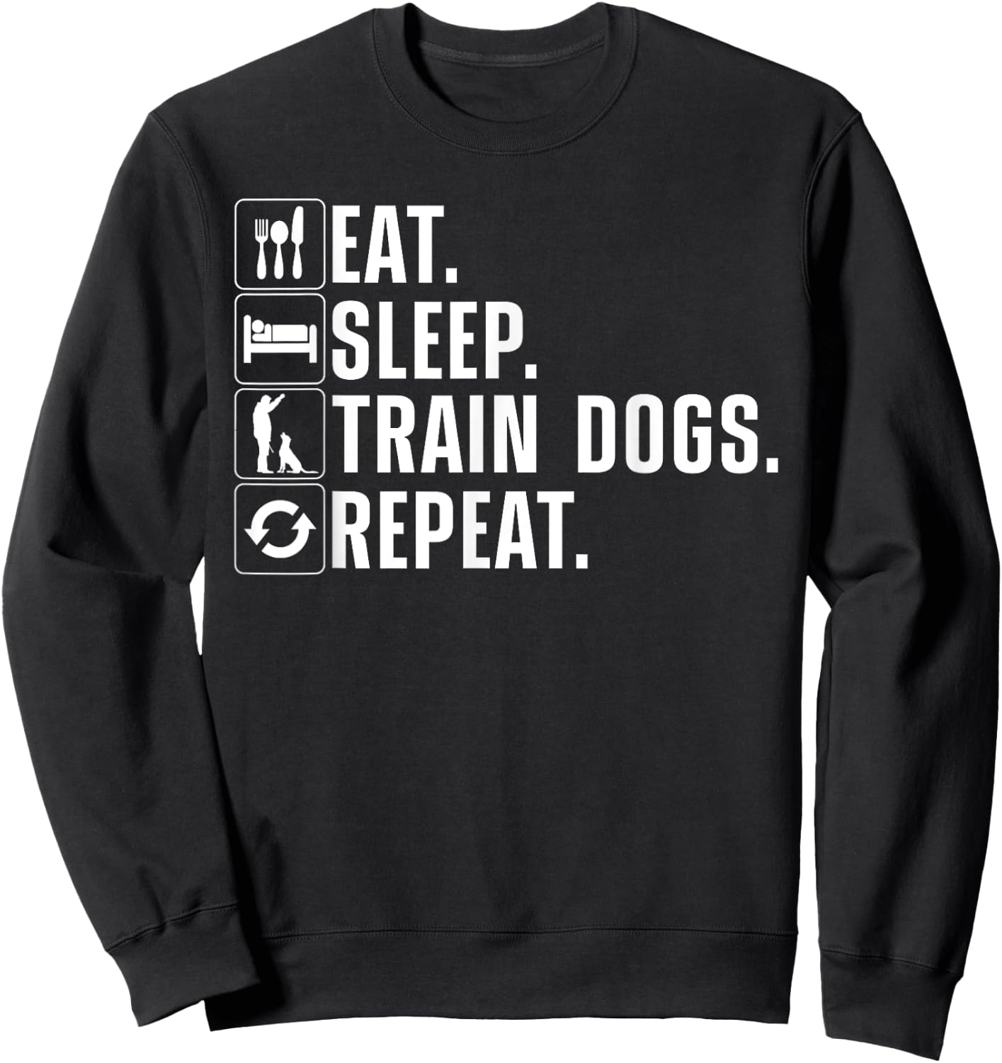 Funny Dog Trainer Design Women Dog Training Lovers Sweatshirt - Sweatshirt | Black
