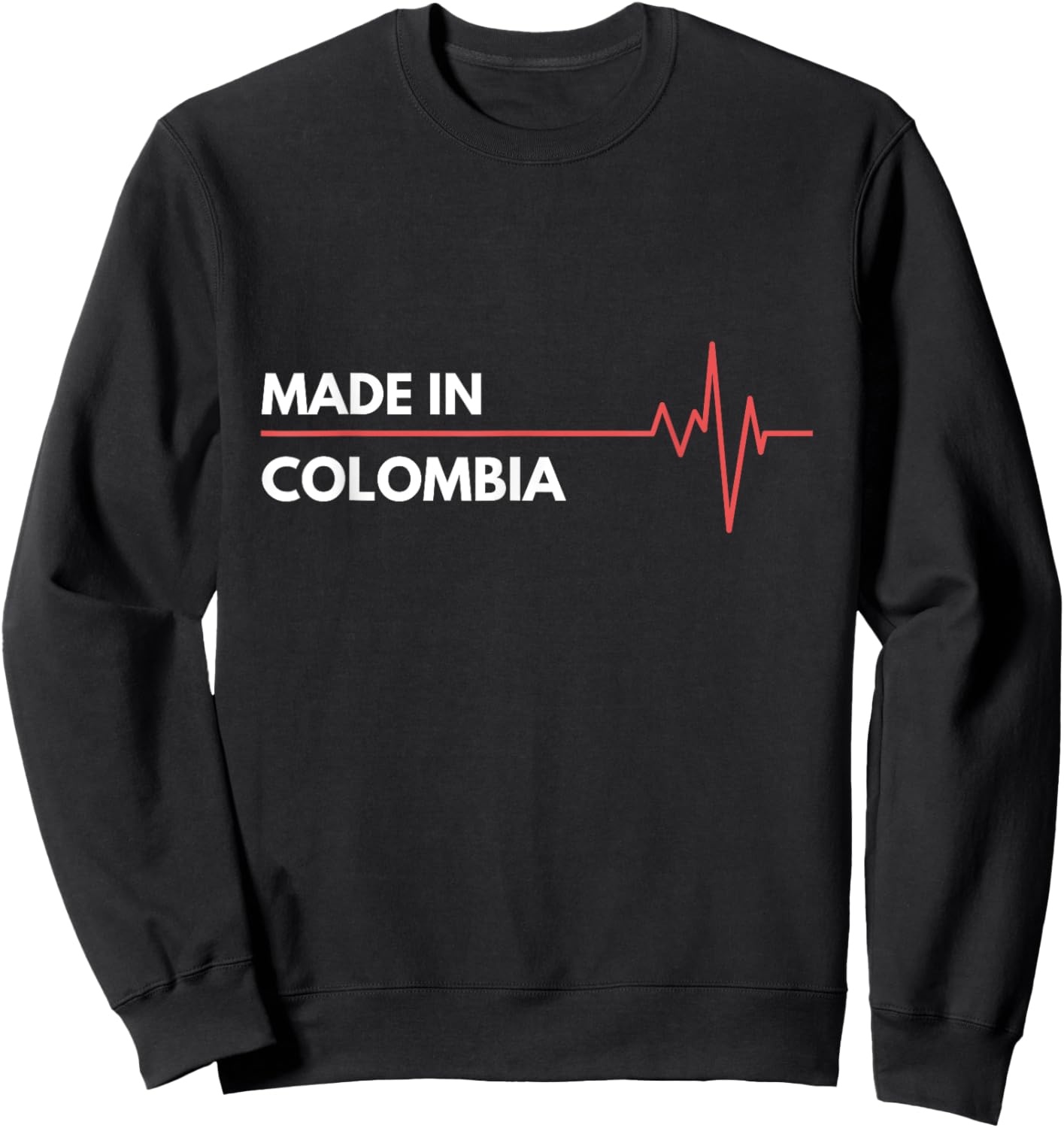 Made In Colombia Born In Country Of Birth Sweatshirt - Sweatshirt | Black