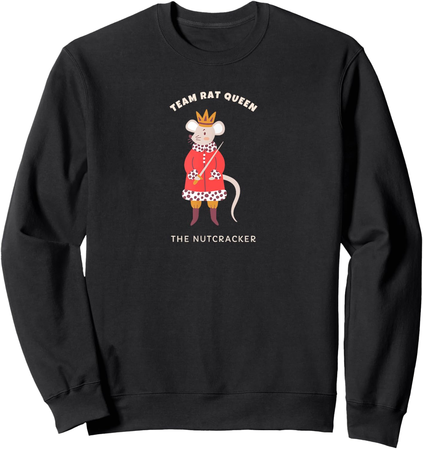 Team Rat Queen Nutcracker Christmas Ballerina Ballet Graphic Sweatshirt - Sweatshirt | Black
