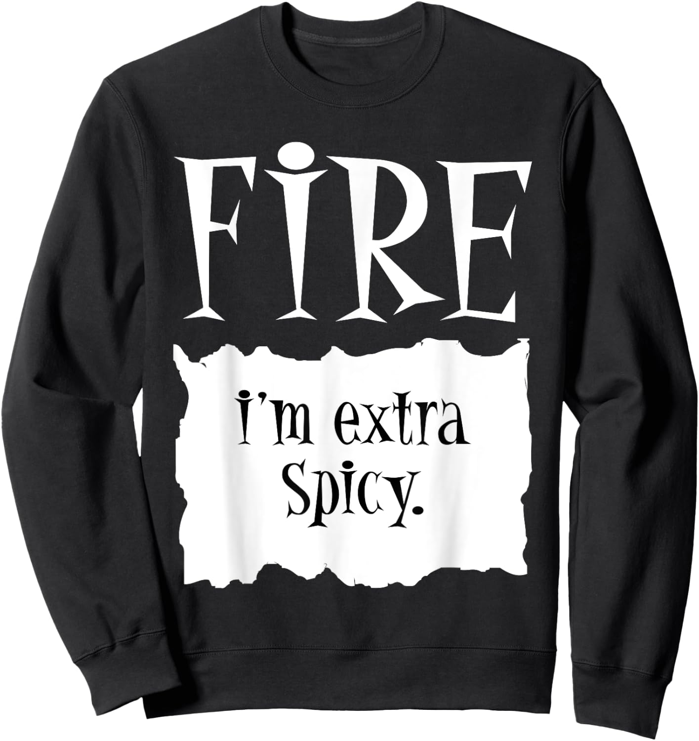 FIRE - Hot Packet Halloween Taco Costume DIY Halloween Sweatshirt - Sweatshirt | Black