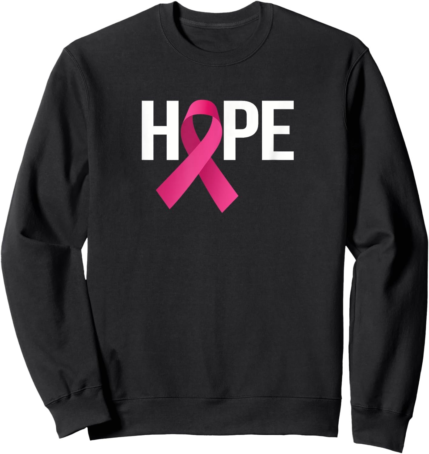 Hope Breast Cancer Awareness Month Pink Ribbon Sweatshirt - Sweatshirt | Black