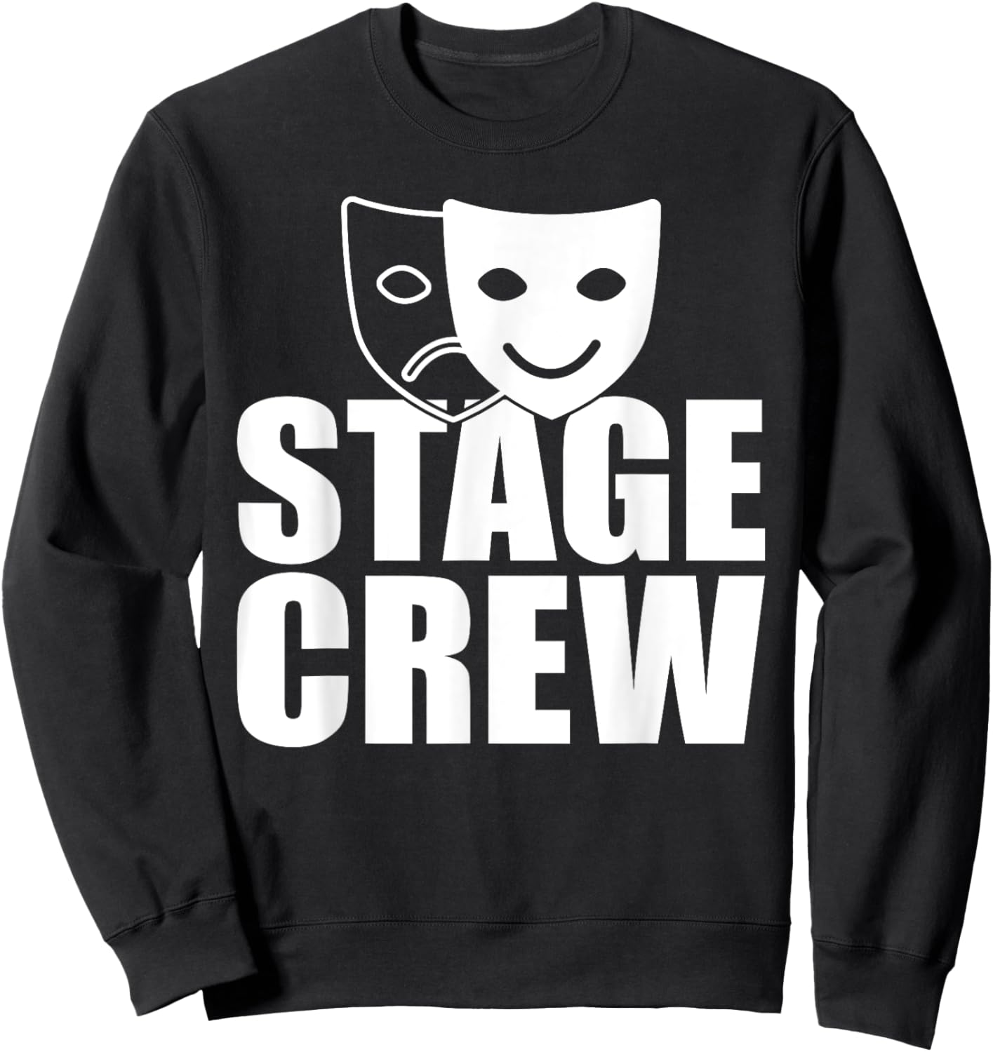 Stage Crew Backstage Theatre Staff Tech Crew Running Crew Sweatshirt - Sweatshirt | Black