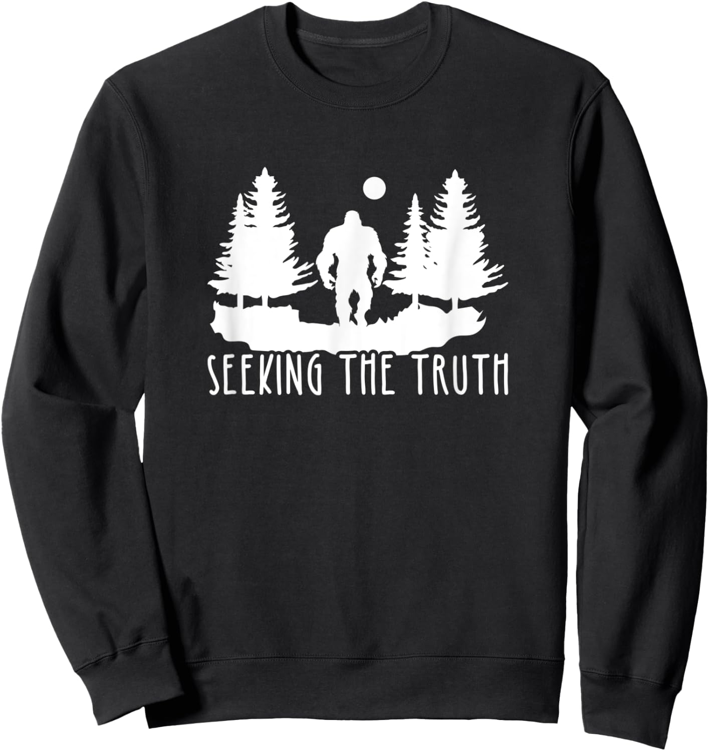 Seeking The Truth, Bigfoot Lover Sweatshirt - Sweatshirt | Black