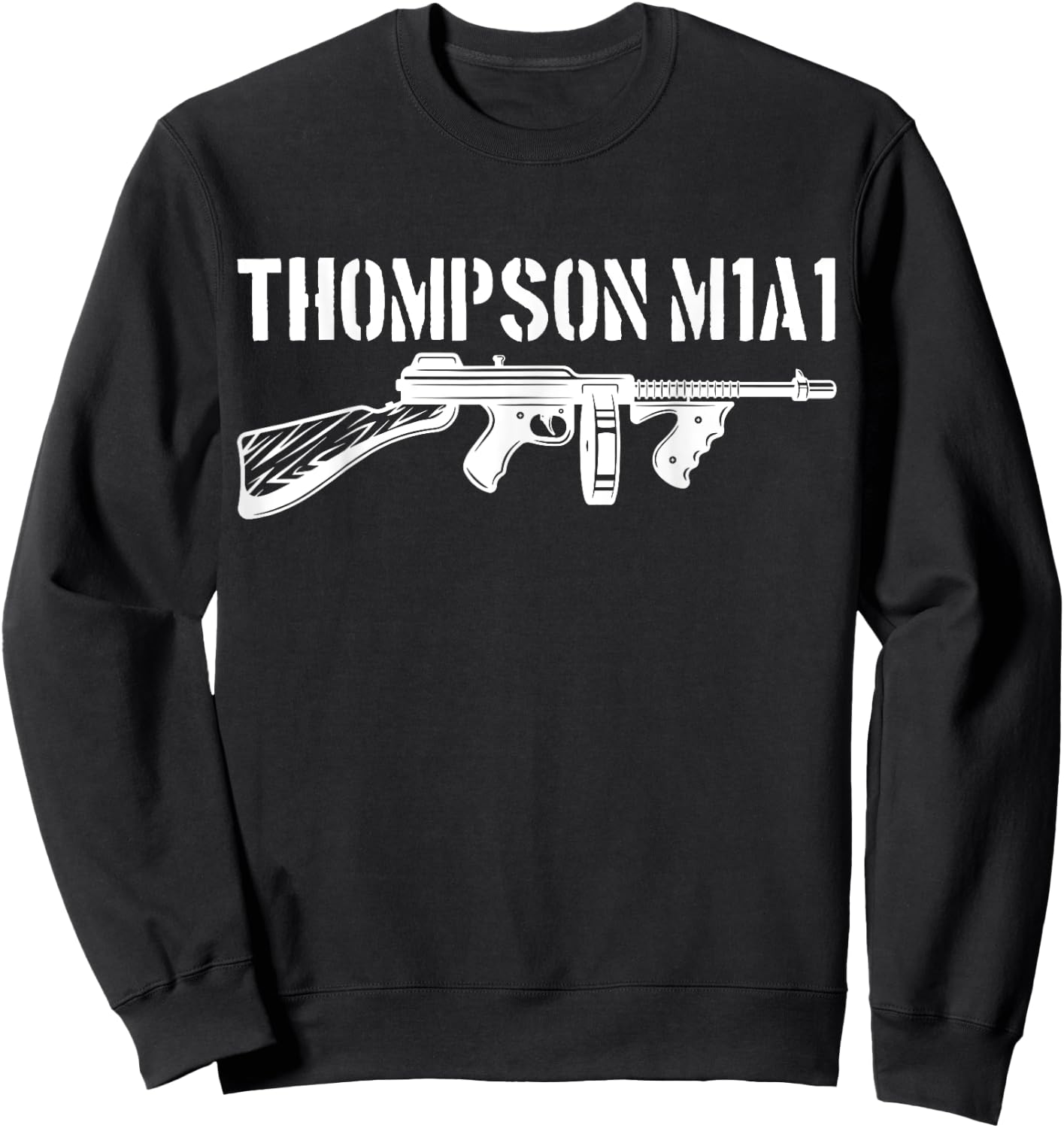 Thompson M1A1 Tommy Gun Gangster Vintage Tommy Gun Sweatshirt - Sweatshirt | Black