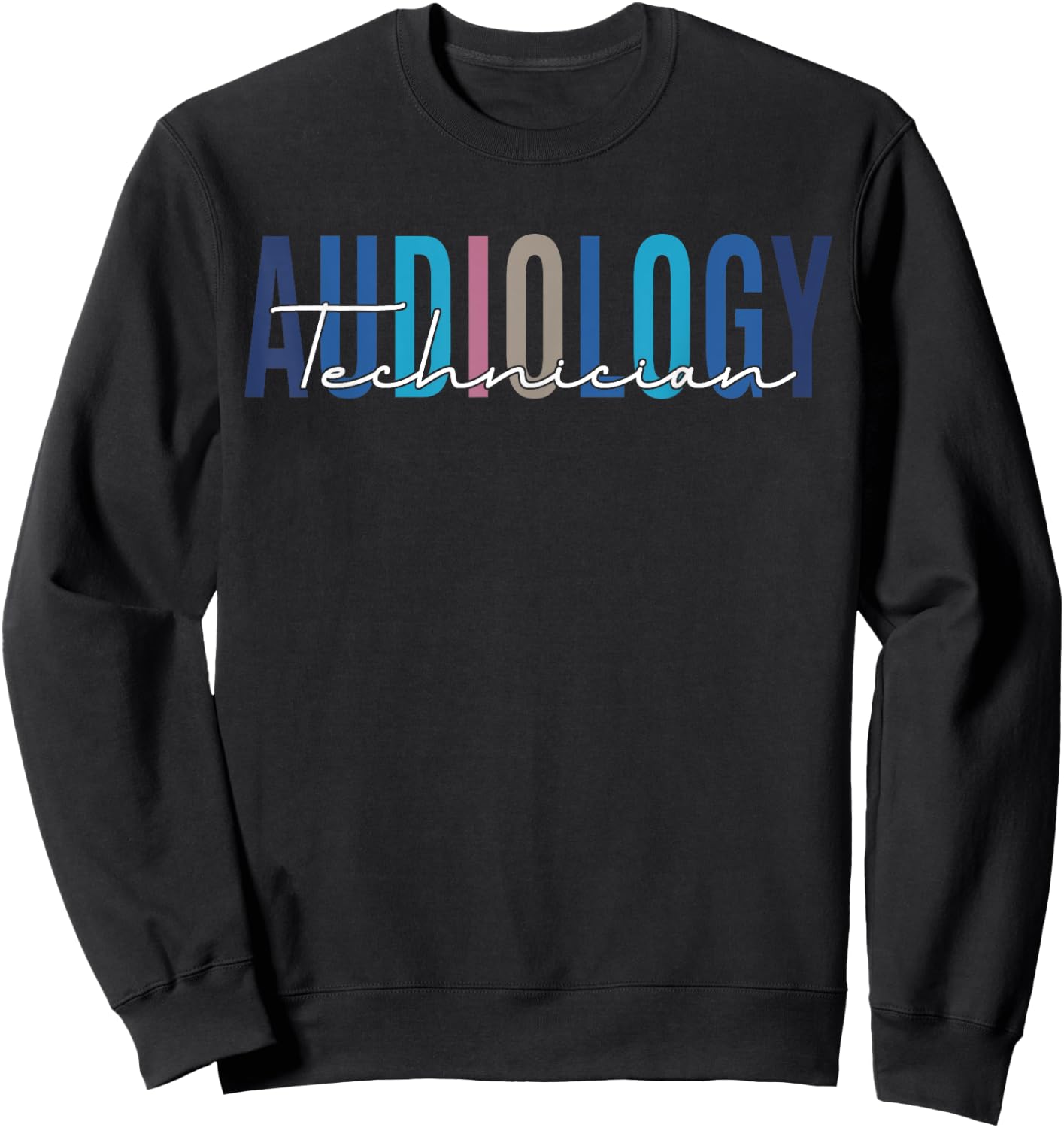 Audiology Technician Audiologist Hearing Aid Specialist Sweatshirt - Sweatshirt | Black