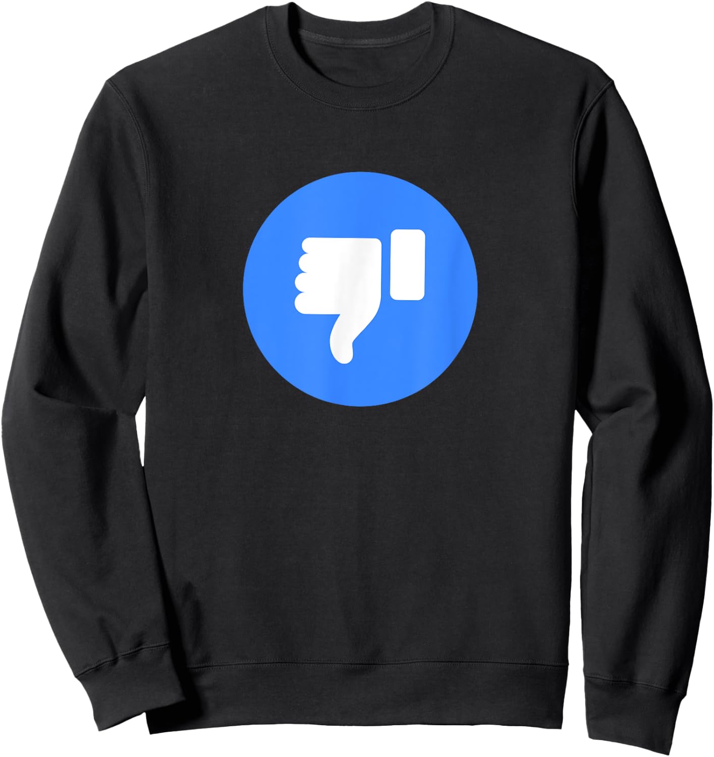Thumbs Down Dislike Like Face Book Icon Sweatshirt - Sweatshirt | Black