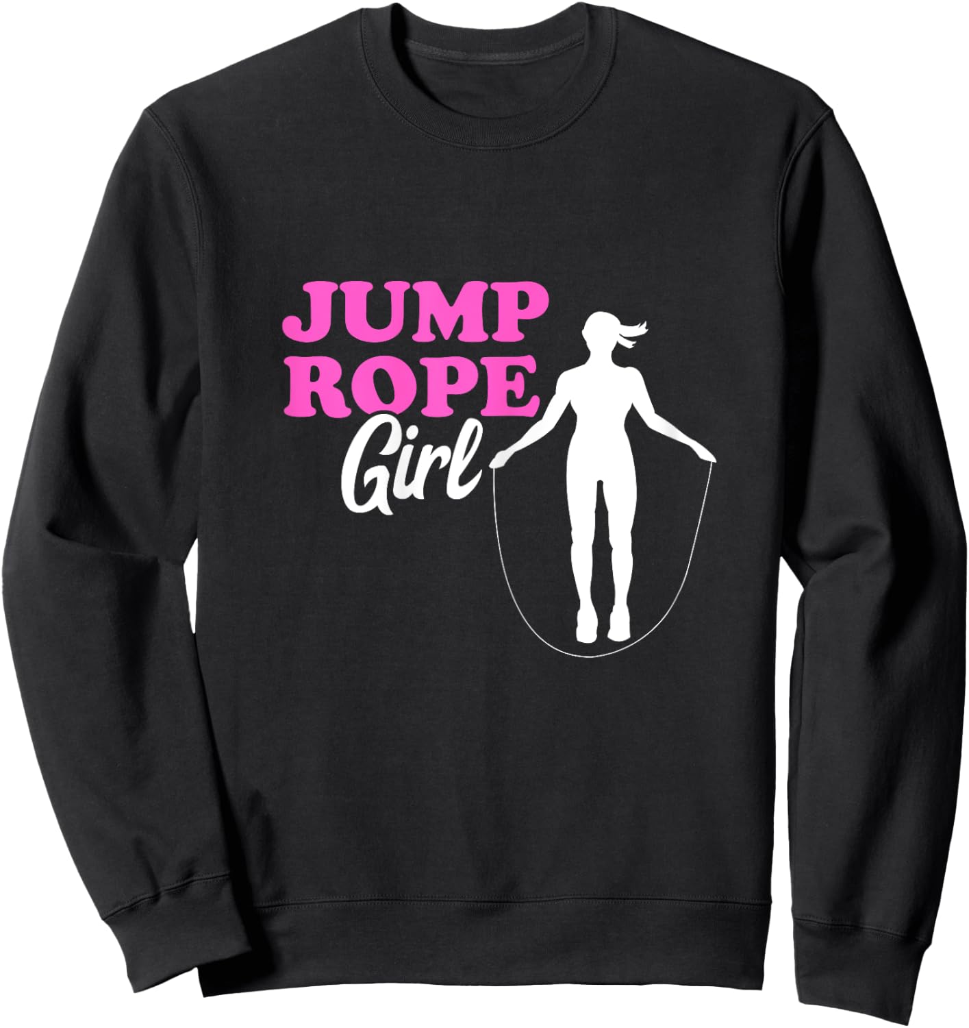 Jump Rope Girl Rope Jumping Woman Skipping Rope Gym Workout Sweatshirt - Sweatshirt | Black