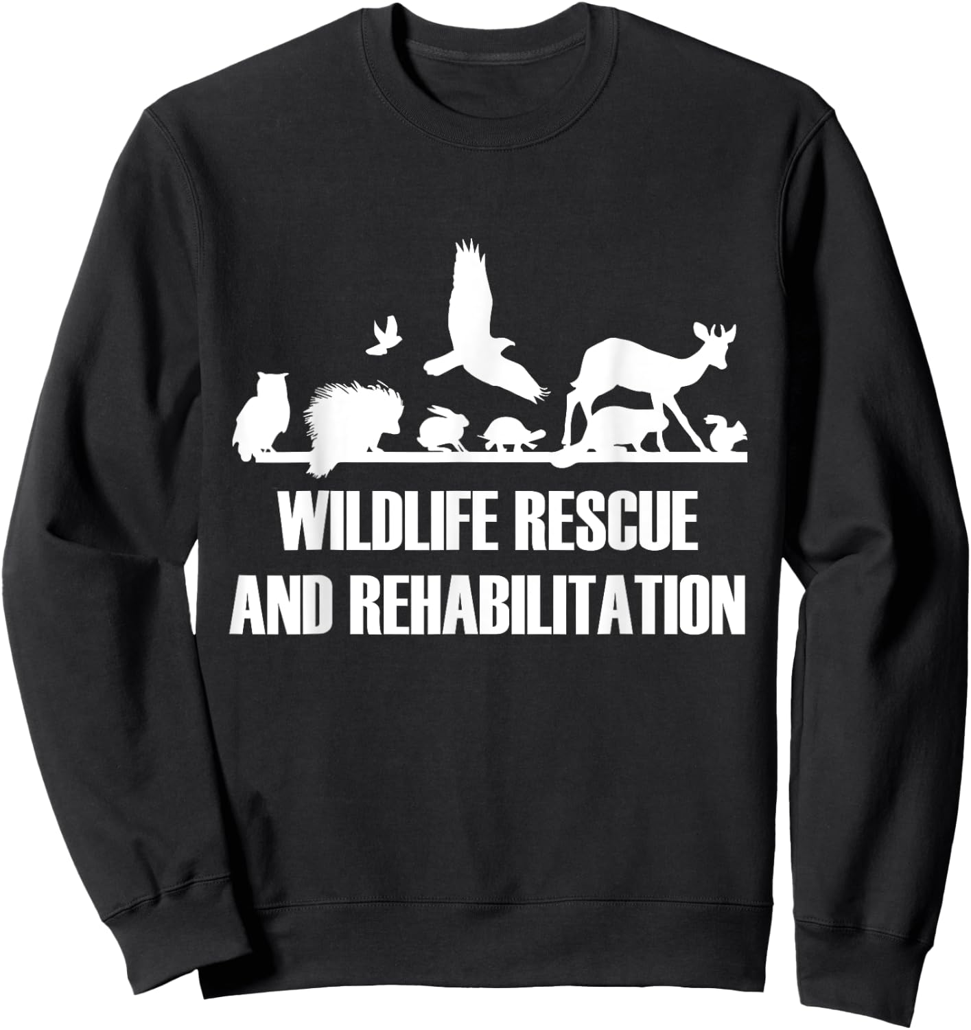 Wildlife Rescue Quotes Black -Adults , Small, Short Sleeve Sweatshirt - Sweatshirt | Black