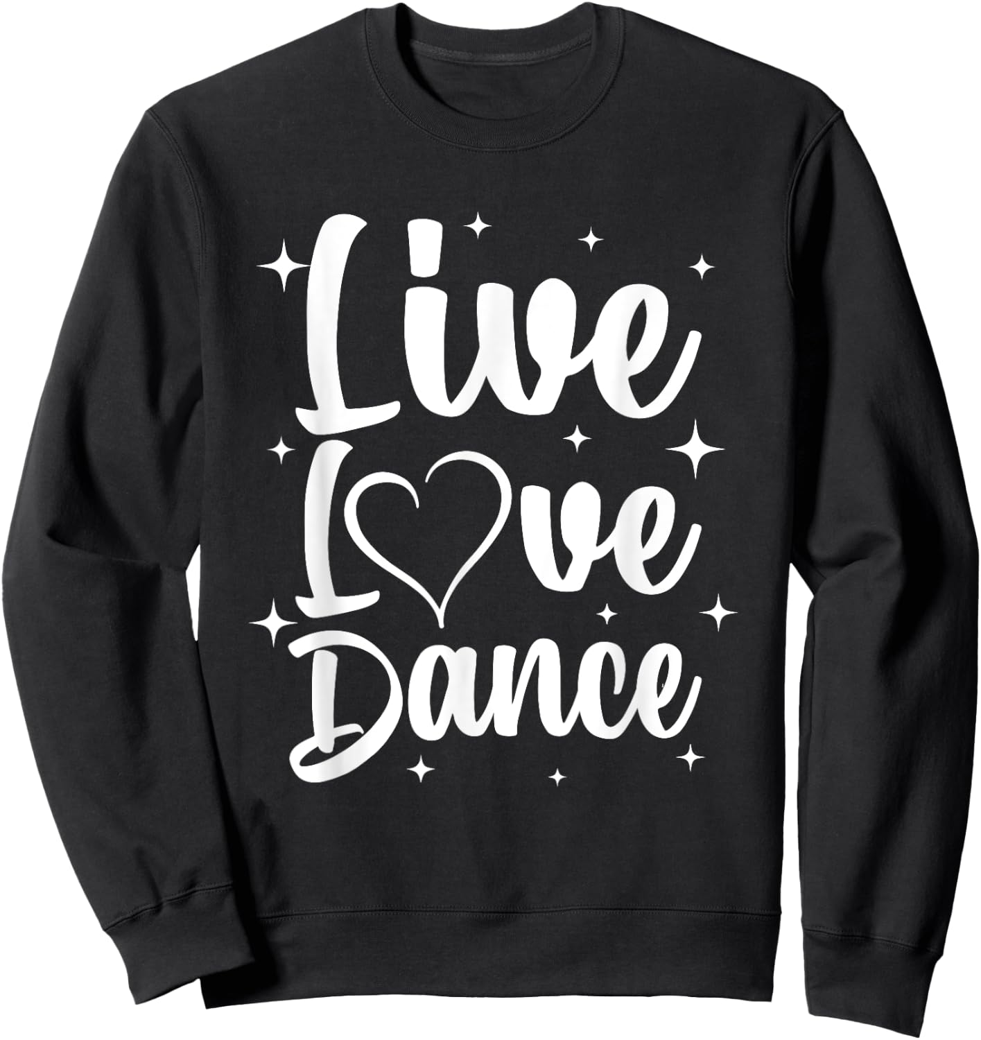 Cute Dance Art For Dancers Men Women Boys Girls Jazz Dancing Sweatshirt - Sweatshirt | Black