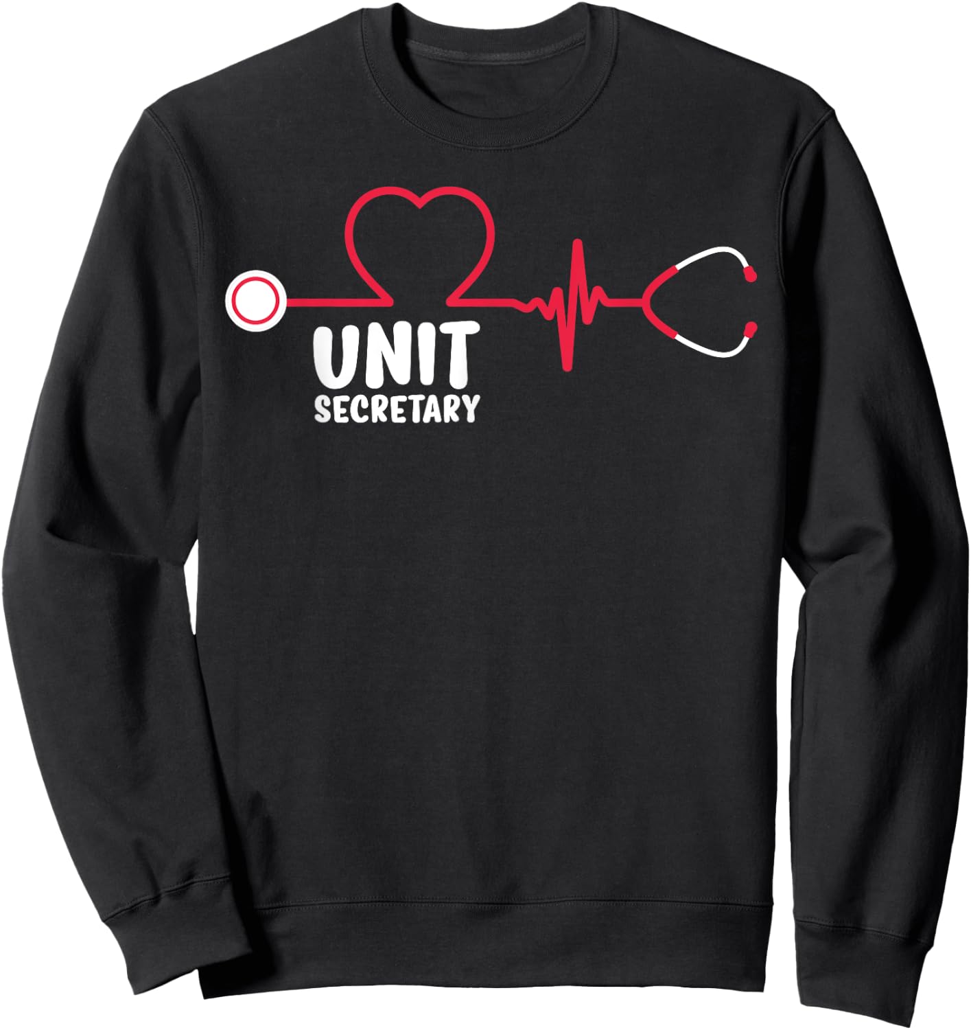 Unit Secretary Heartbeat Unit Secretaries Sweatshirt - Sweatshirt | Black