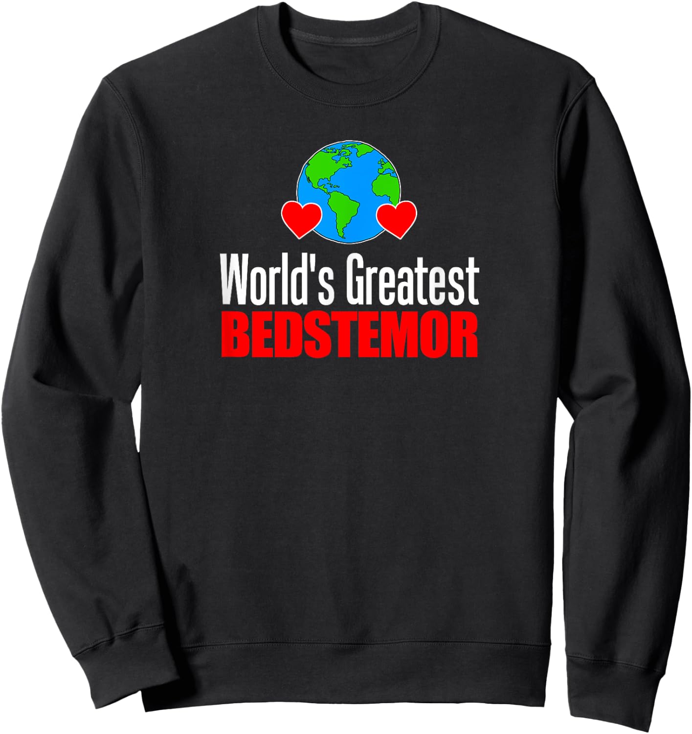 World's Greatest Bedstemor Danish Grandmother Sweatshirt - Sweatshirt | Black