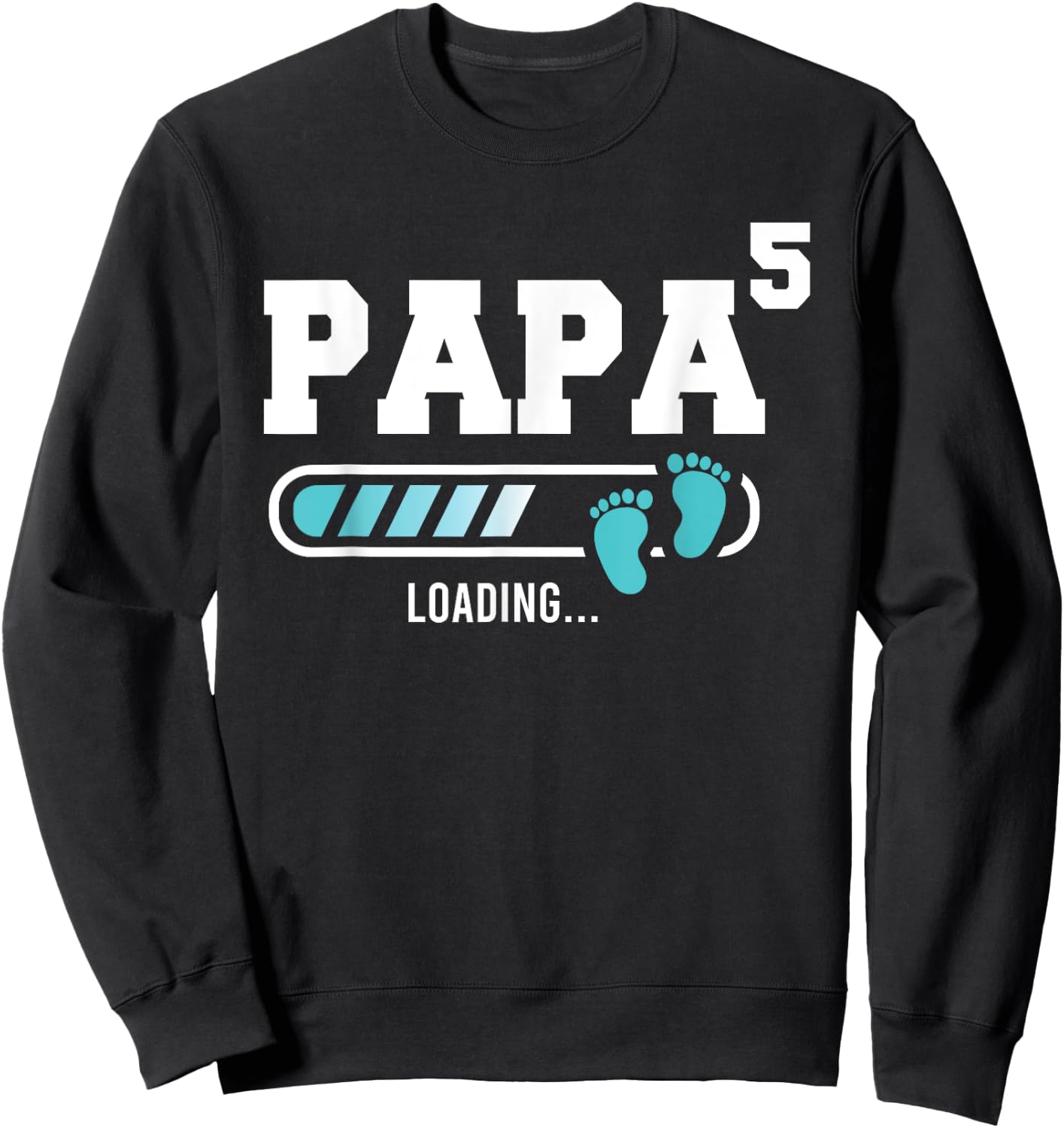 Papa 5 Fifth Time Papa Funny Papa Of Five Sweatshirt - Sweatshirt | Black