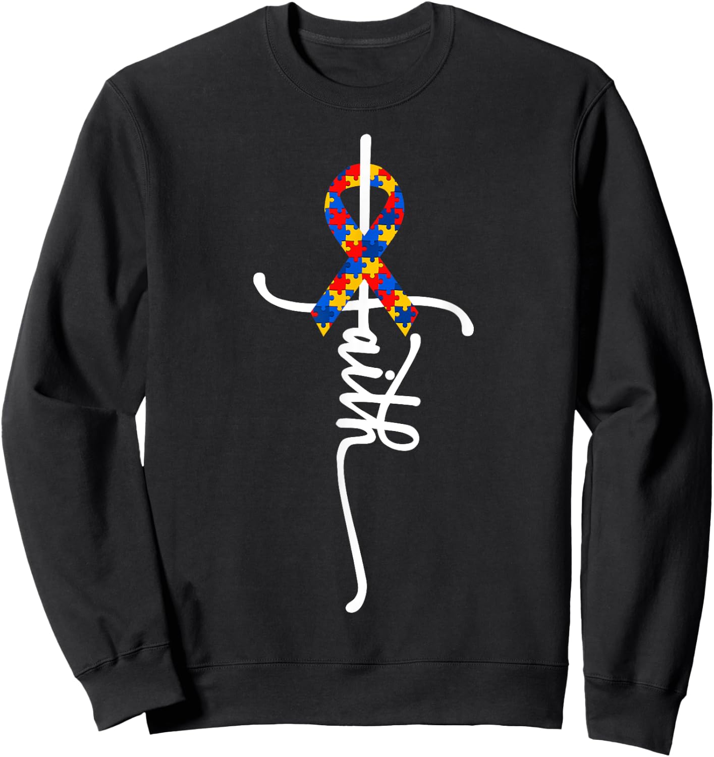 Autism Awareness Women Men Kids Autism Faith Autistic ASD Sweatshirt - Sweatshirt | Black