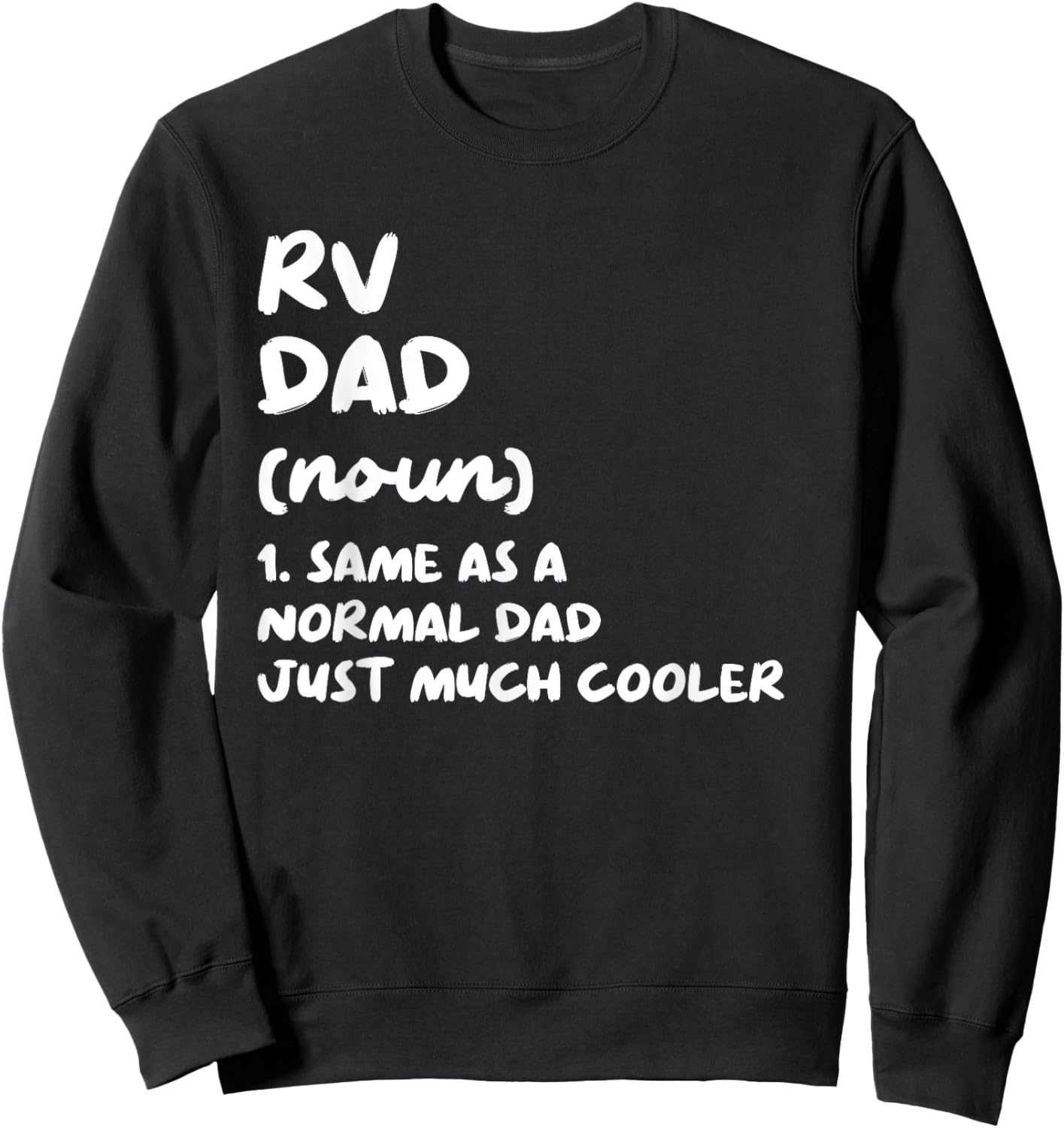 RV Dad Definition Camping Vacation Sweatshirt - Sweatshirt | Black