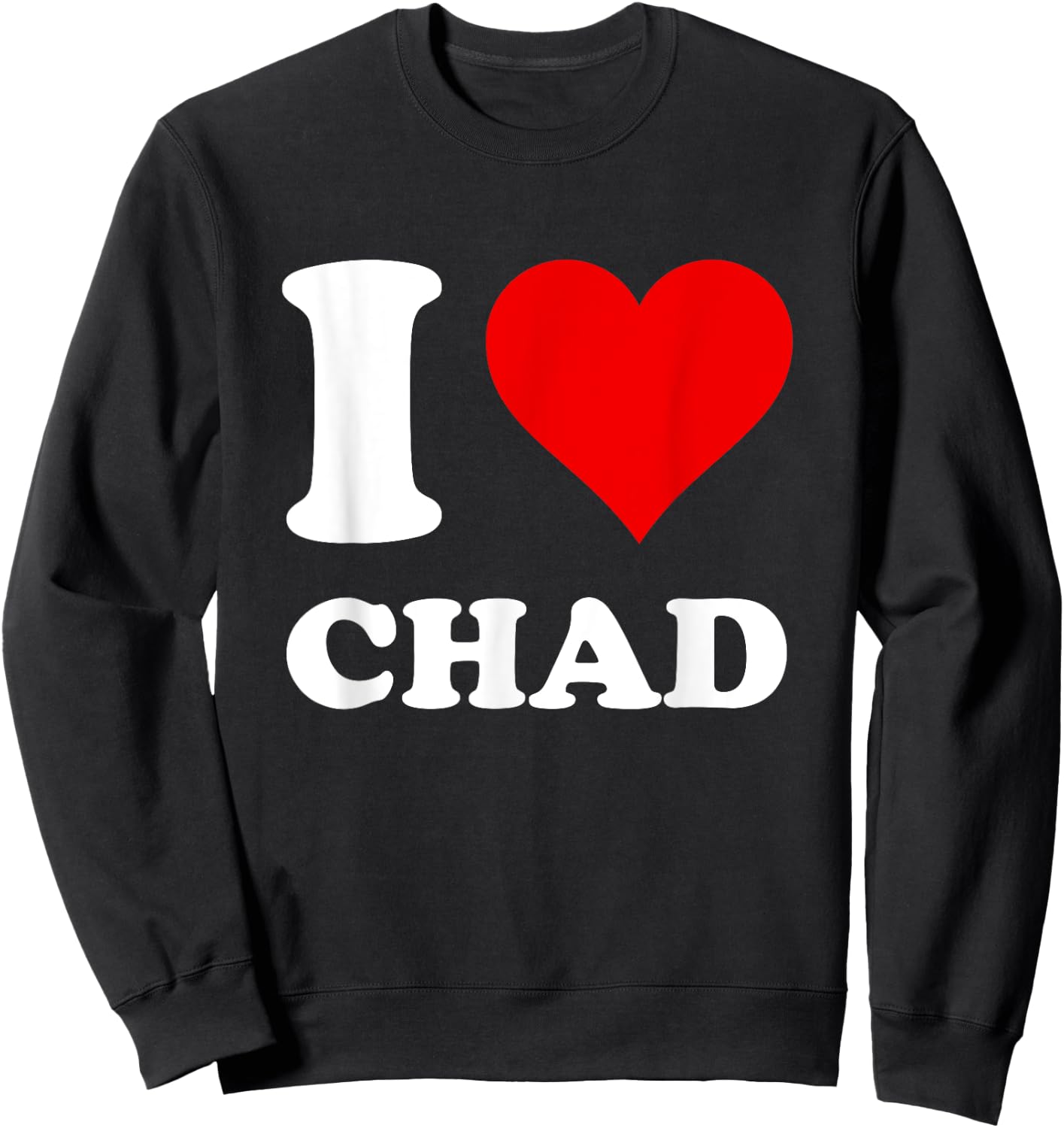 Red Heart I Love Chad Sweatshirt - Sweatshirt | Black
