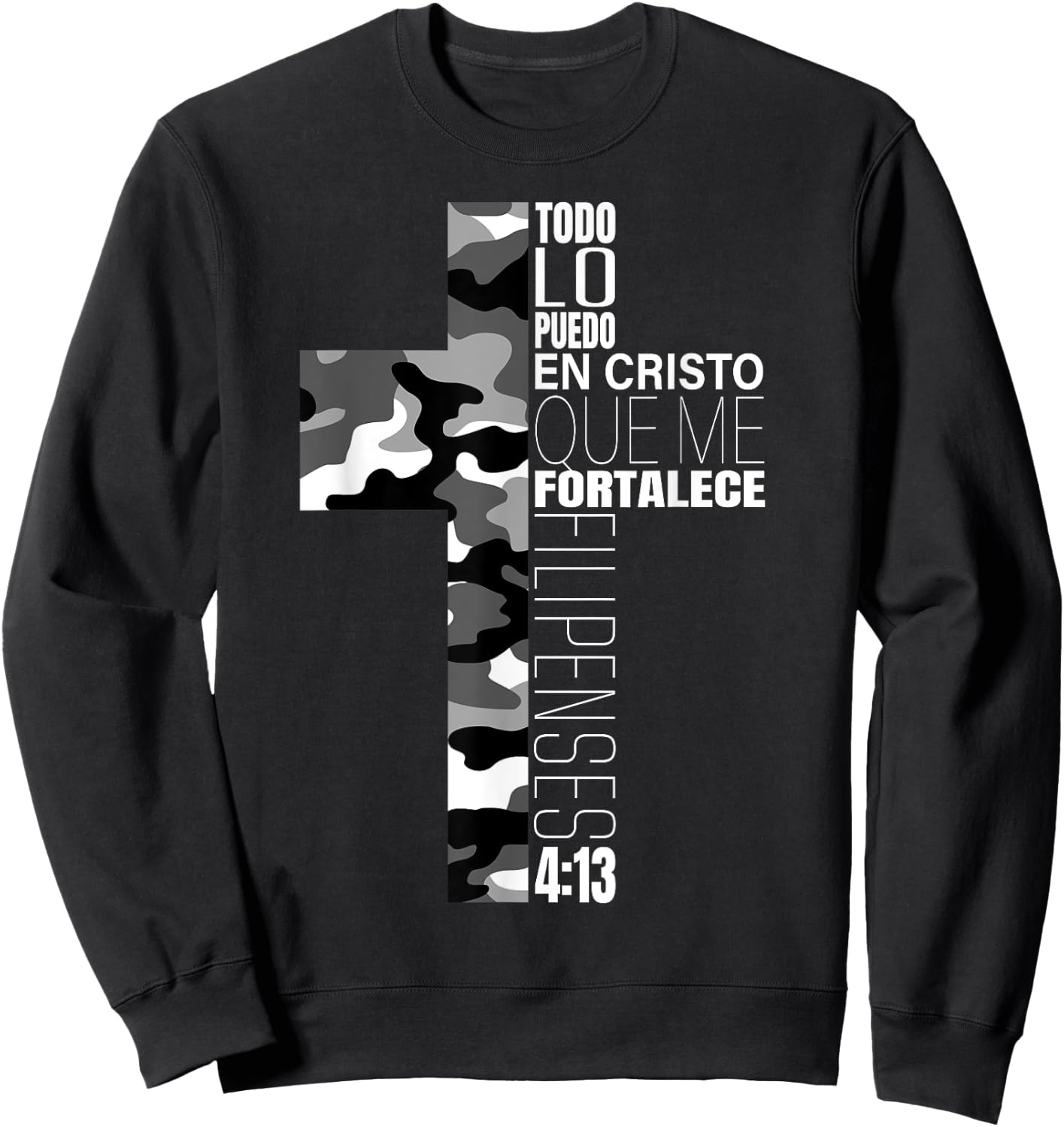 White Camo Christian Verse Spanish Filipenses 4:13 Español Sweatshirt - Sweatshirt | Black