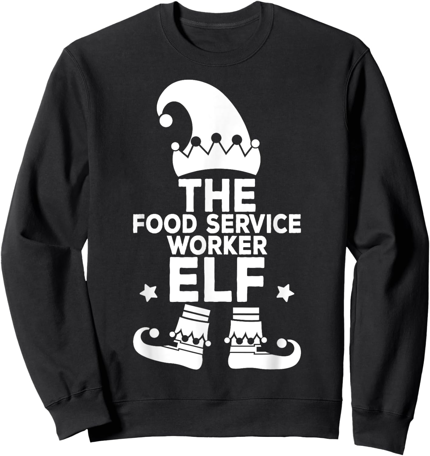 I'm The Food Service Worker Elf Holiday Matching Christmas Sweatshirt - Sweatshirt | Black