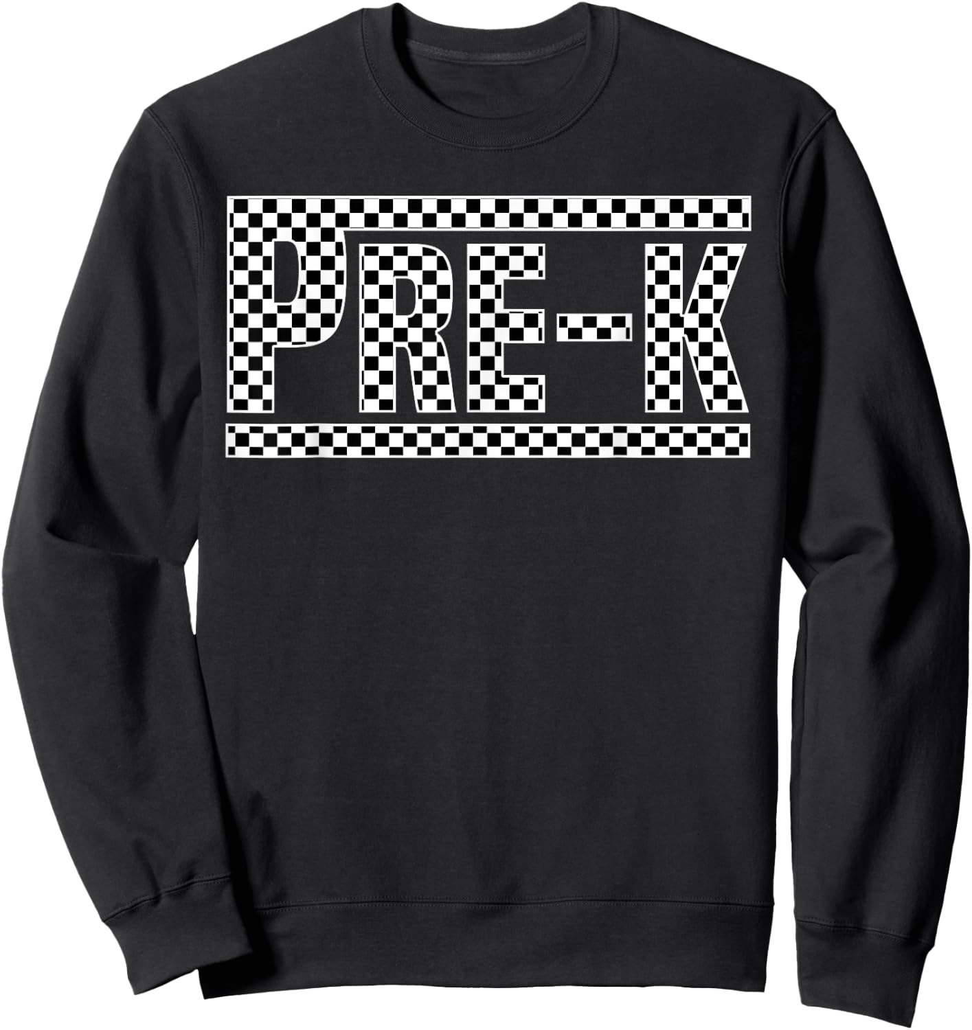 Checkered Pre-k Back to School Boy Girls Kids Teacher Sweatshirt - Sweatshirt | Black