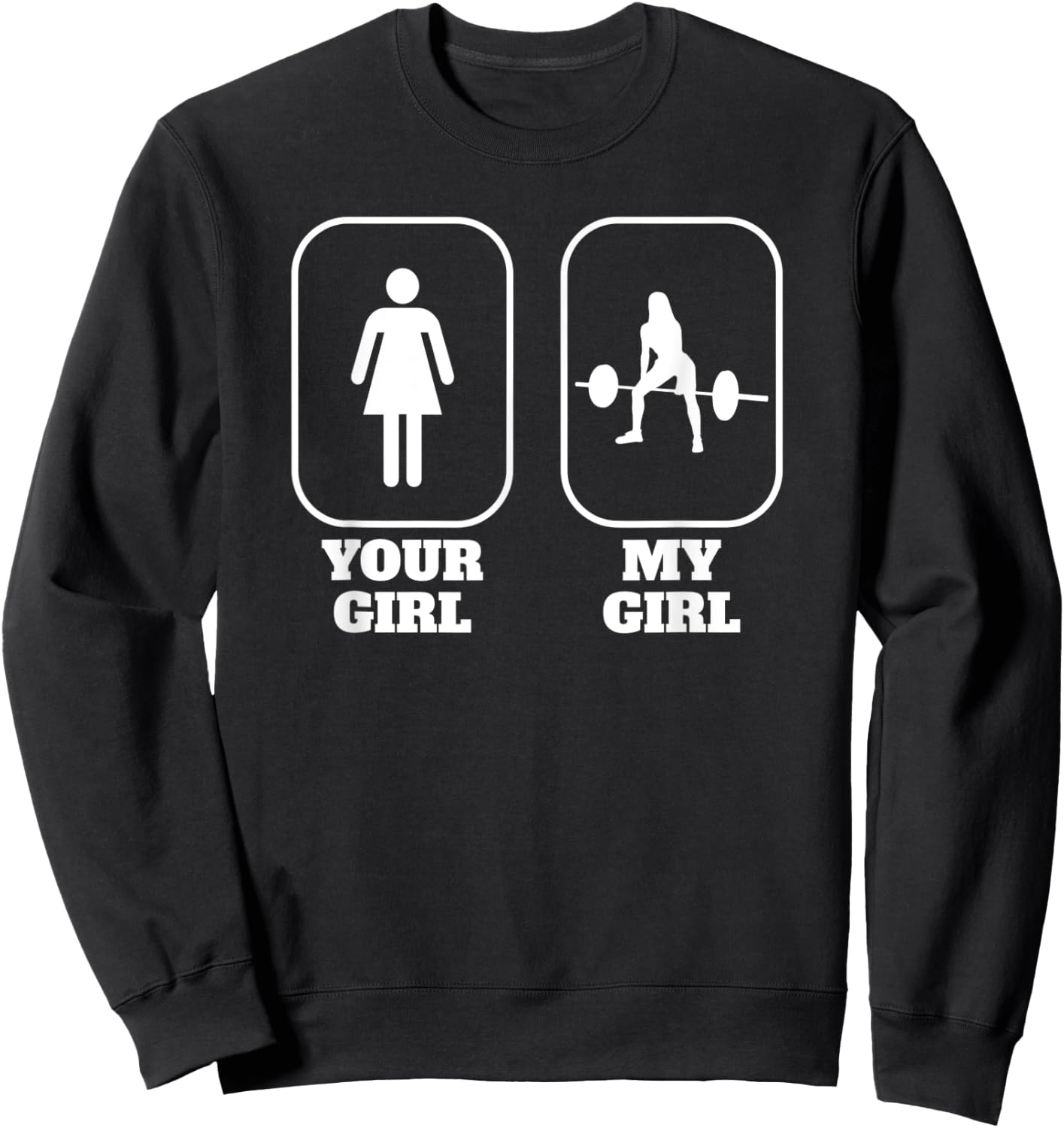 Sumo Deadlift Powerlifting Weightlifting Girlfriend Sweatshirt - Sweatshirt | Black