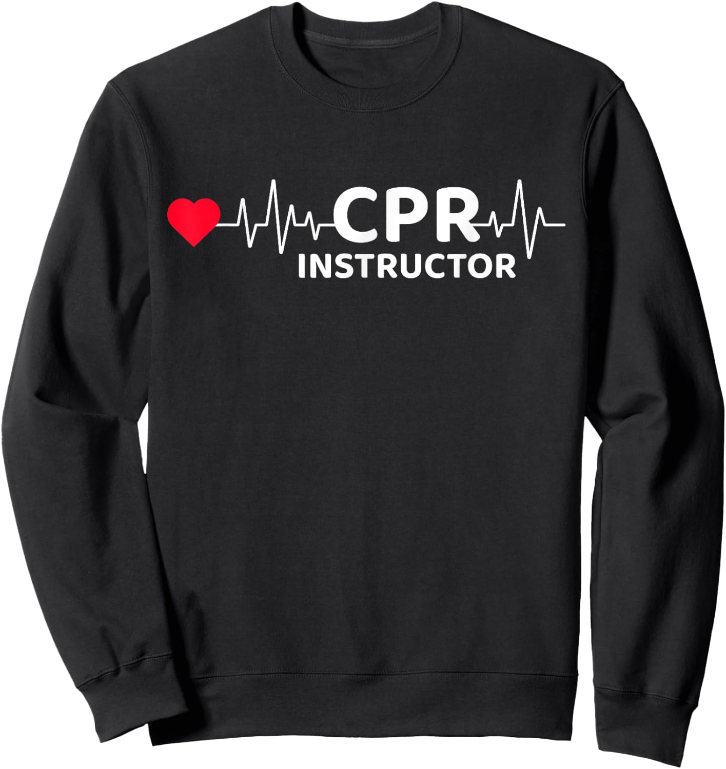 CPR Instructor First Aid EMT EMS Paramedic CPR Instructor Sweatshirt - Sweatshirt | Black
