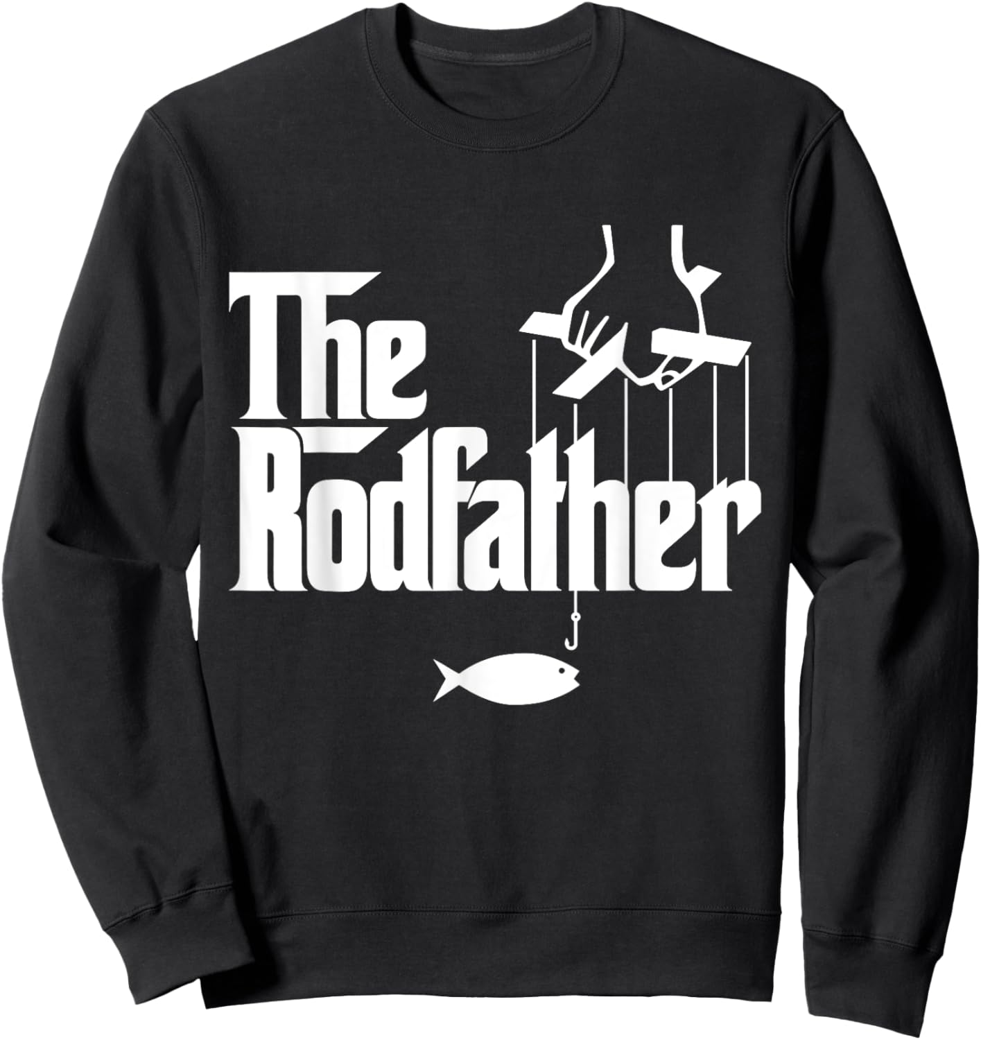The RodFather - Funny Fishing Sweatshirt - Sweatshirt | Black