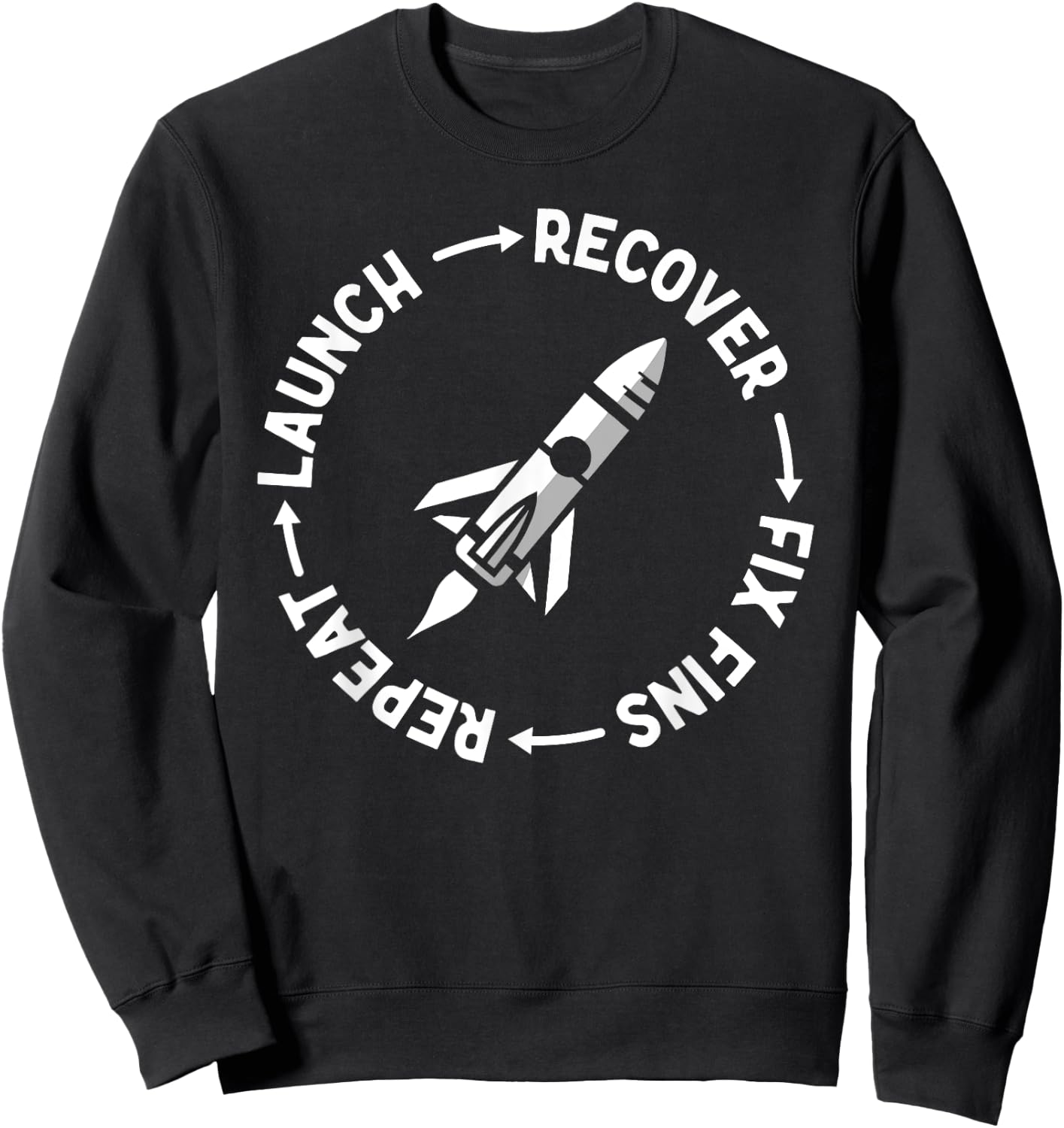 Model Rocket Rocketry Funny Launch and Crash Sweatshirt - Sweatshirt | Black